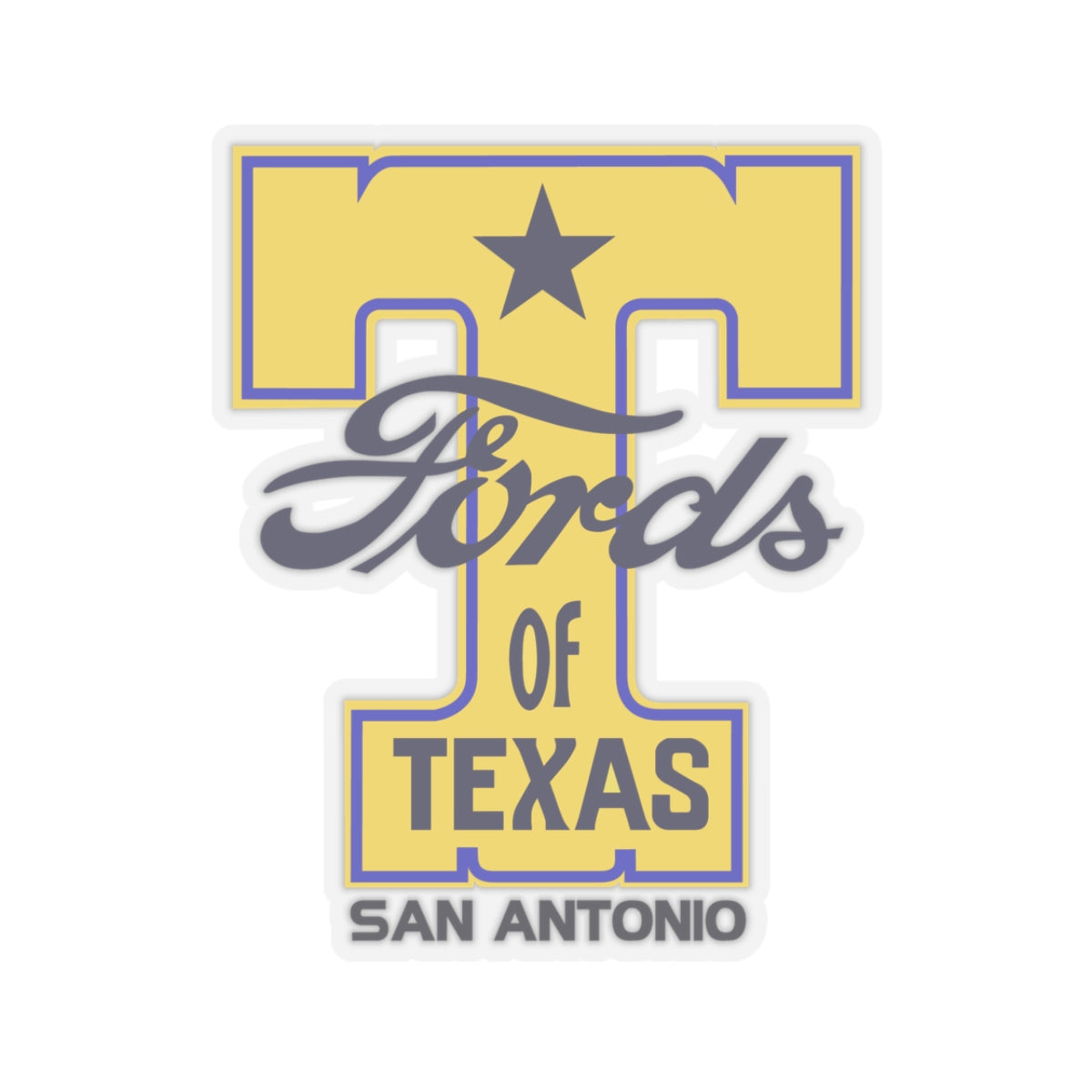 T Fords of Texas (transparent or white) Kiss-Cut Stickers - Great for your "T" or trailer