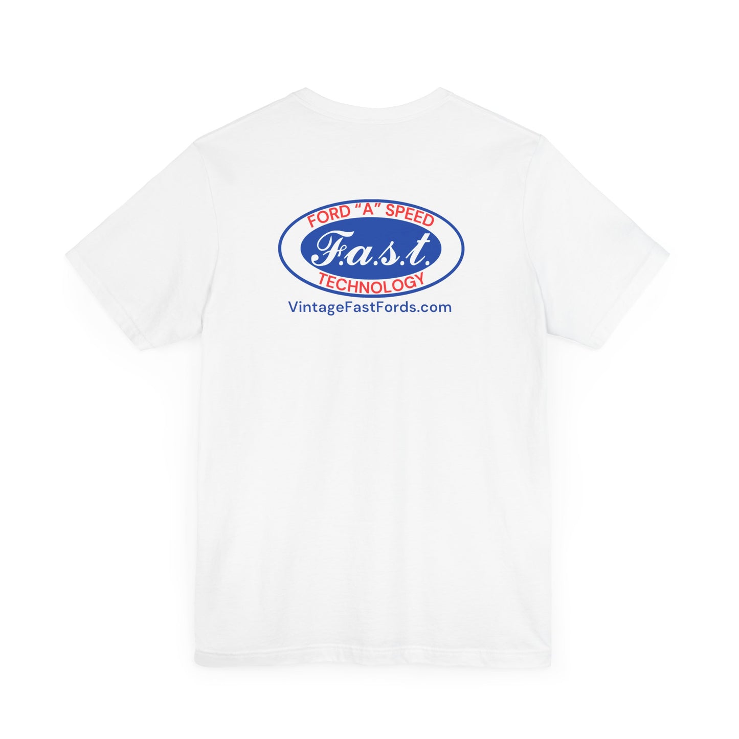 F.a.s.t. Ford "A" Speed Technology (front & back logo) Unisex Tee