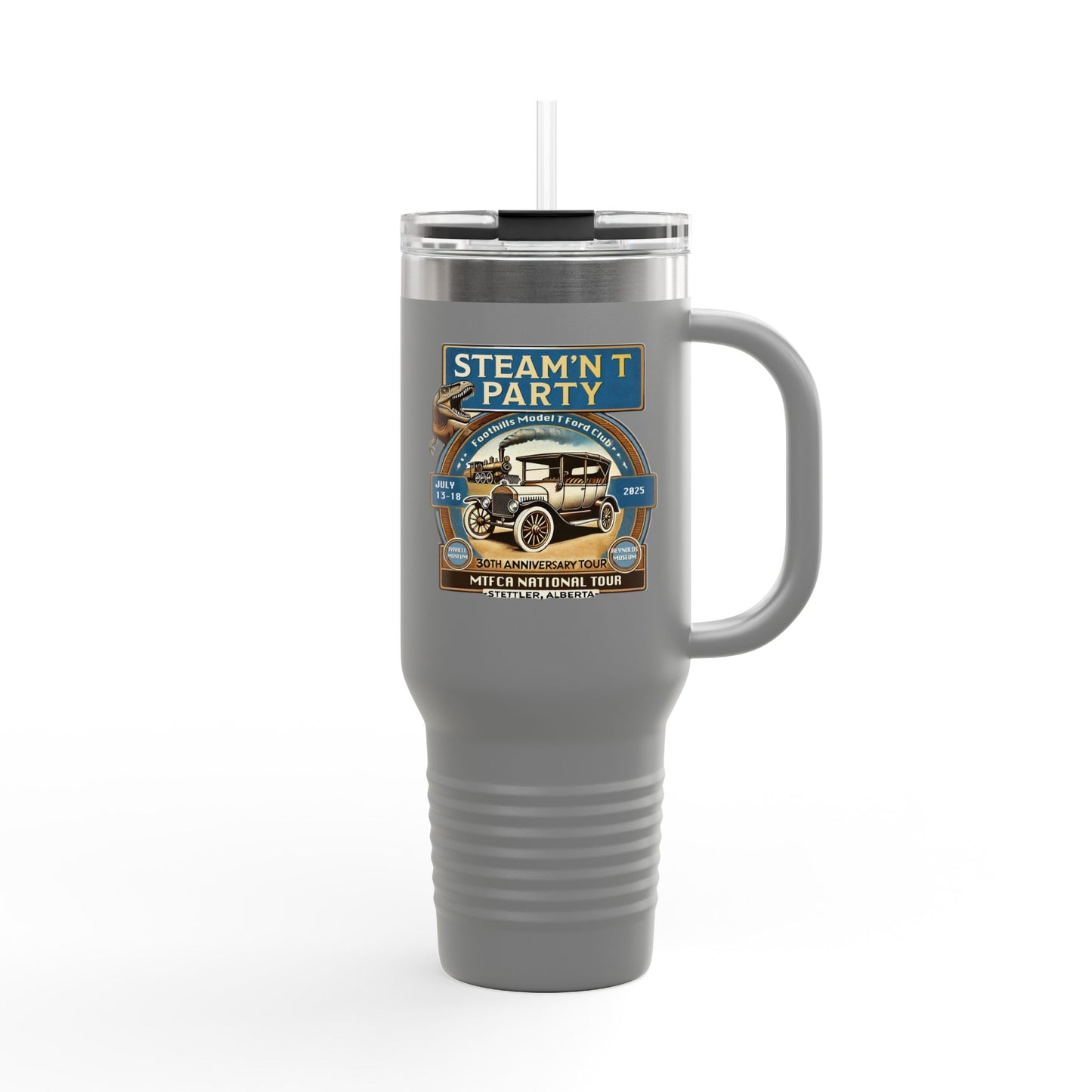 Foothills Model T Ford Club STEAM'N T PARTY Insulated Travel Mug - 40oz
