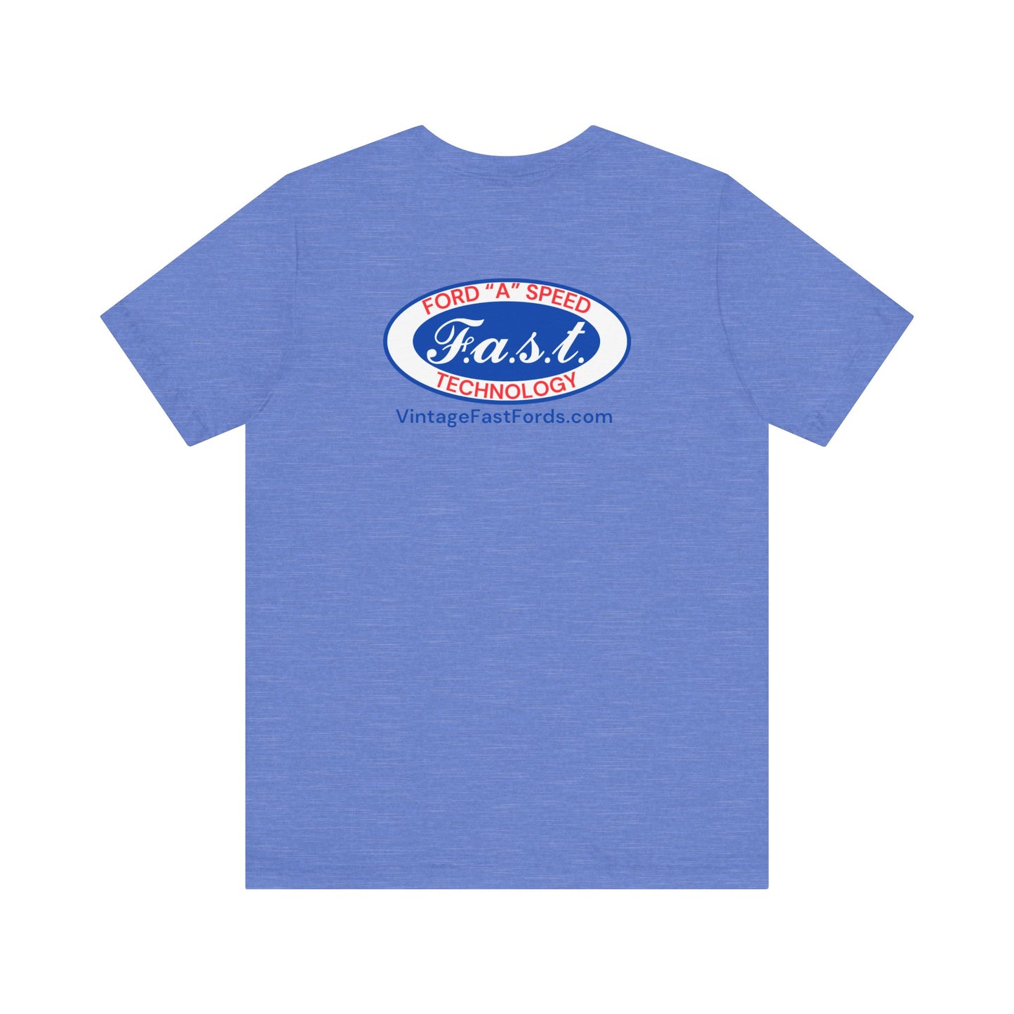 F.a.s.t. Ford "A" Speed Technology (front & back logo) Unisex Tee