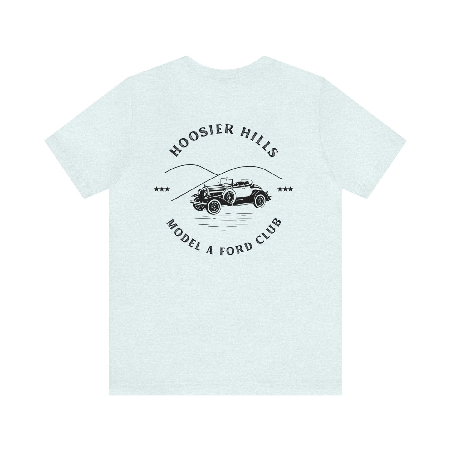 Hoosier Hills Model A Ford Club Front and Back Logo Unisex Jersey Short Sleeve Tee