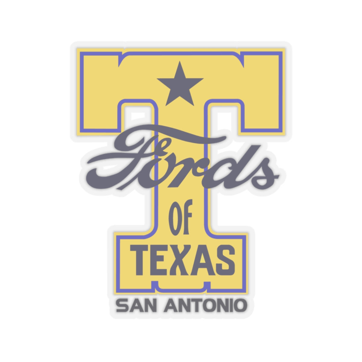 T Fords of Texas (transparent or white) Kiss-Cut Stickers - Great for your "T" or trailer