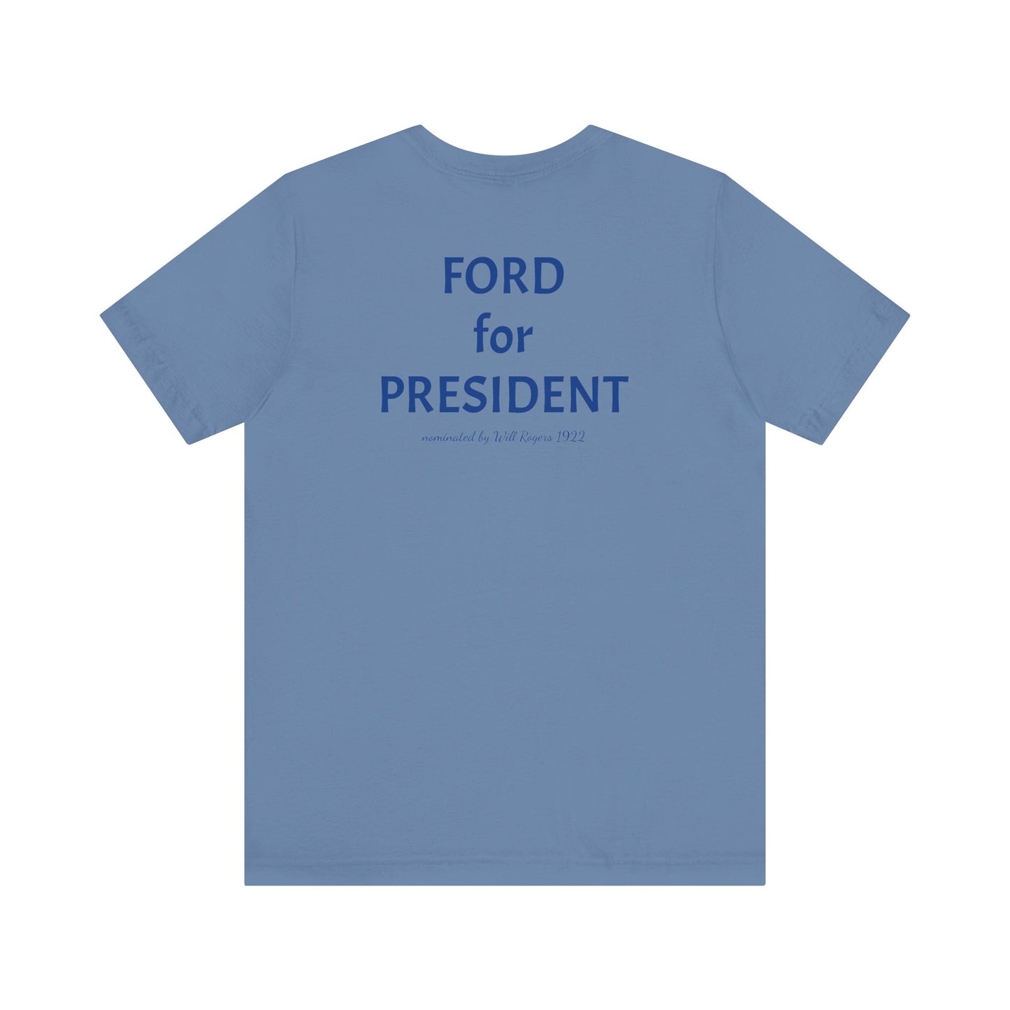 Will Rogers Model A Club - Unisex Jersey Short Sleeve T-Shirt - FORD for PRESIDENT