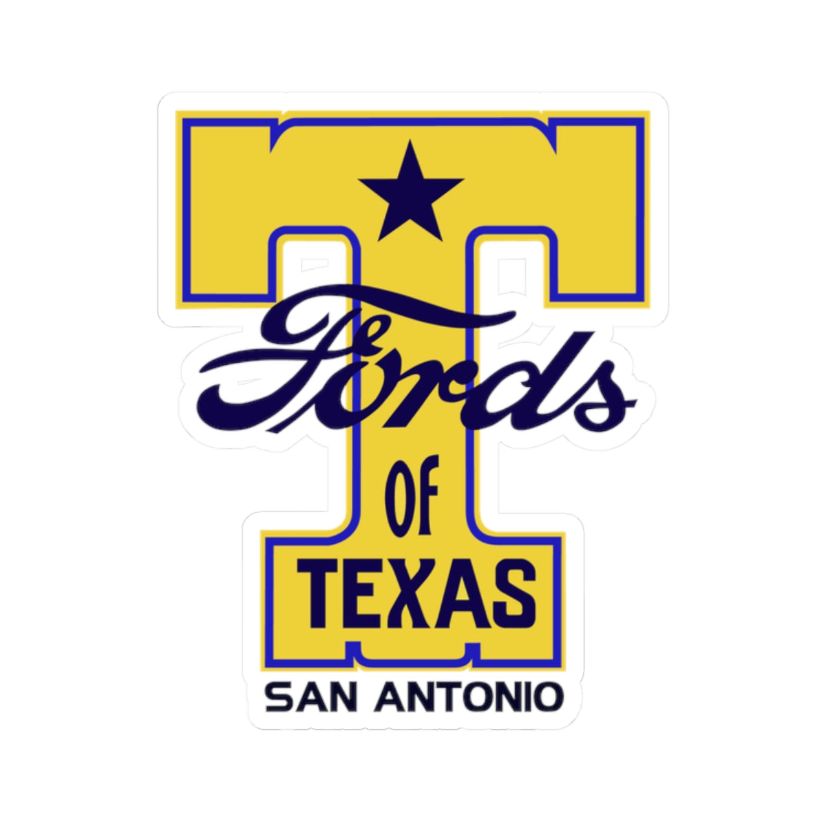 T Fords of Texas (transparent or white) Kiss-Cut Stickers - Great for your "T" or trailer