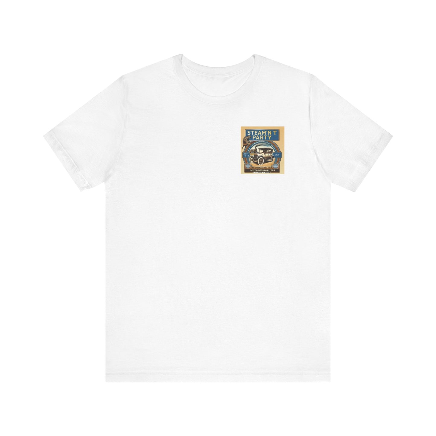 Foothills Model T Ford Club STEAM'N T PARTY (front and back logos) Unisex Short Sleeve Shirt