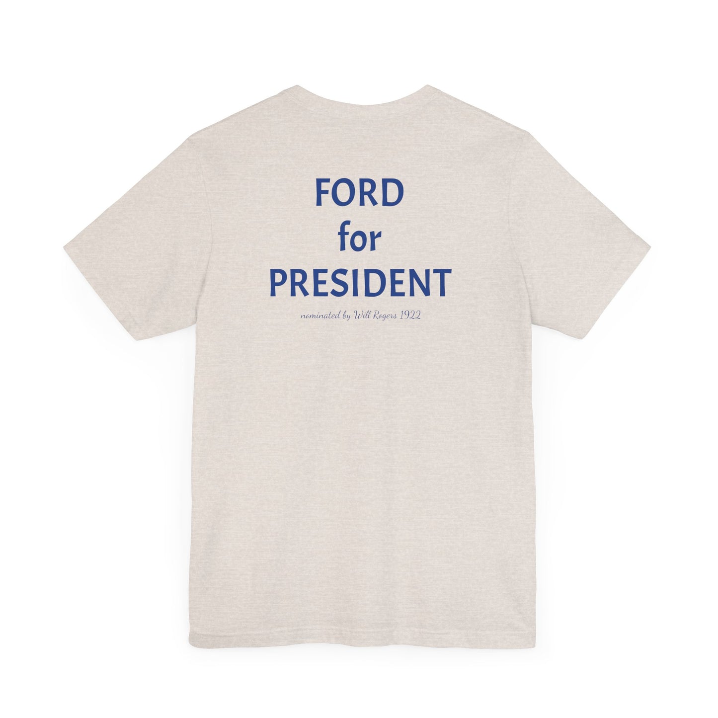 Will Rogers Model A Club - Unisex Jersey Short Sleeve T-Shirt - FORD for PRESIDENT
