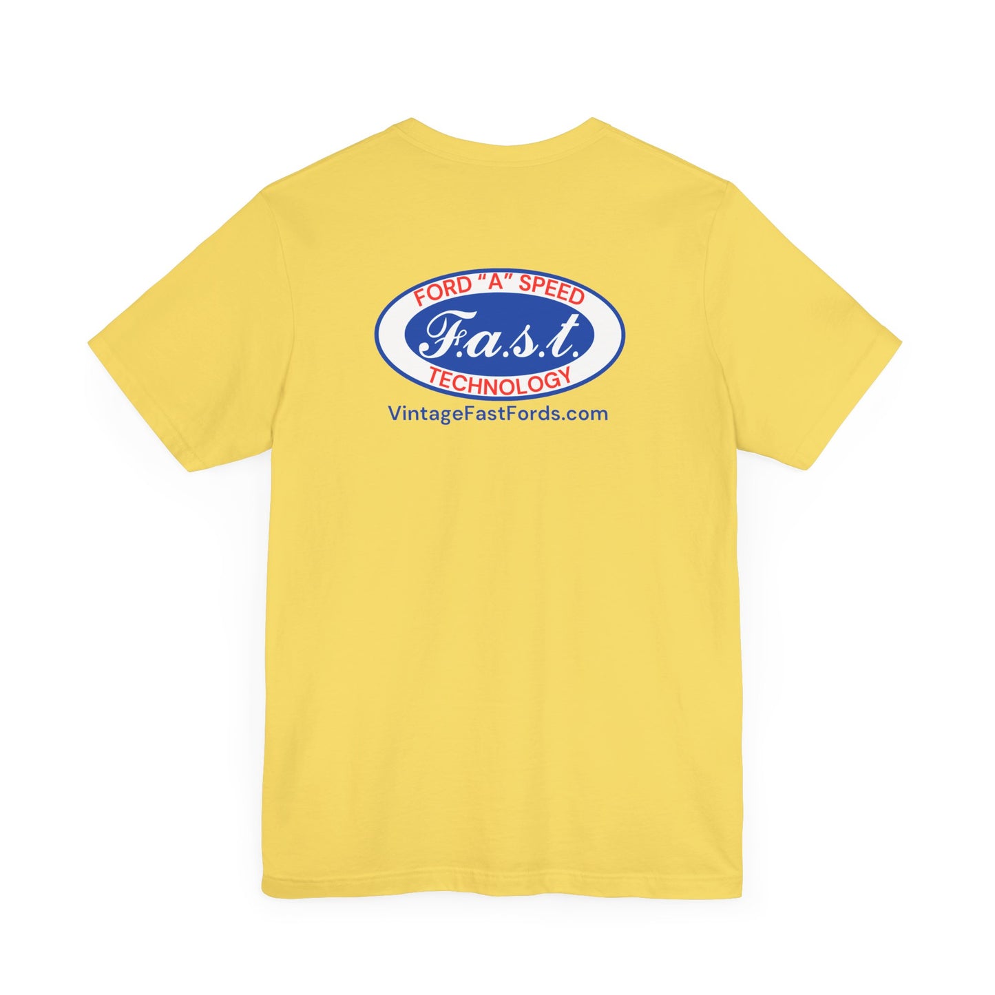 F.a.s.t. Ford "A" Speed Technology (front & back logo) Unisex Tee