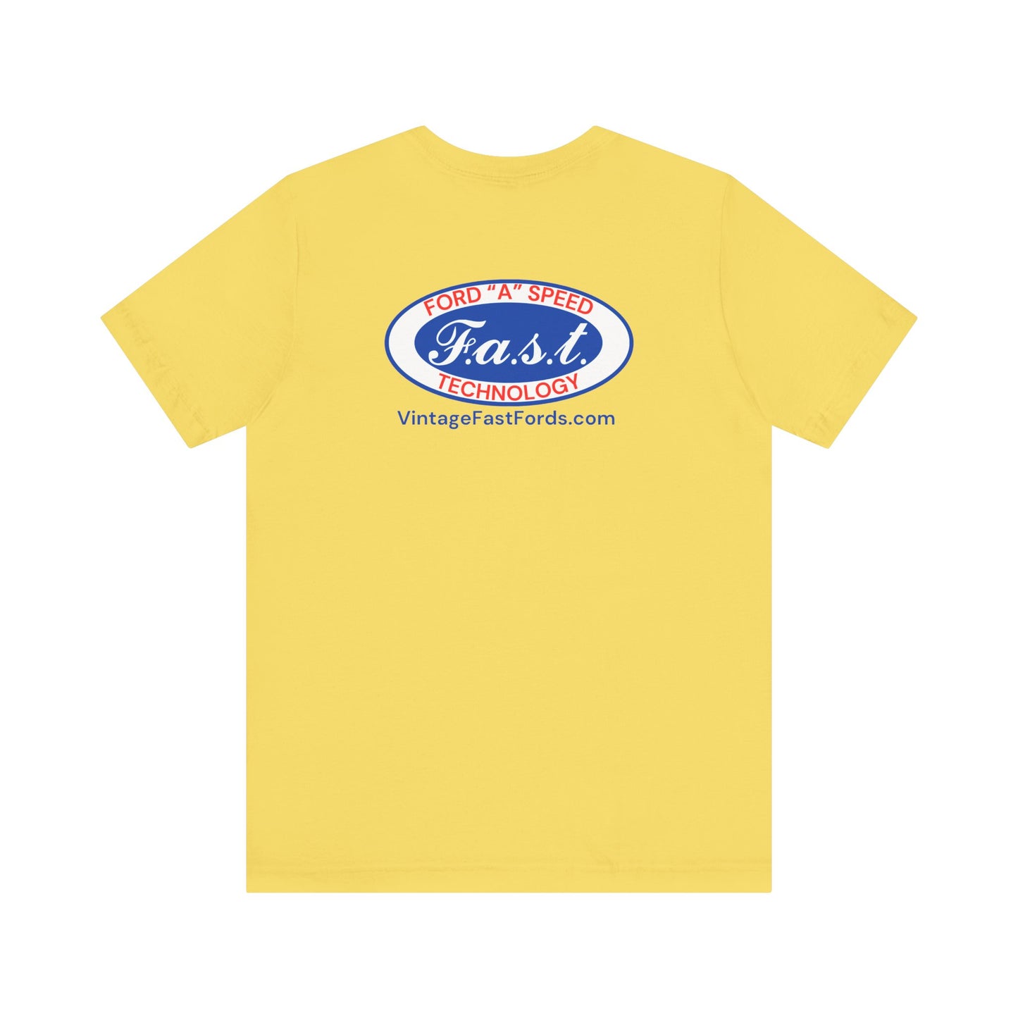 F.a.s.t. Ford "A" Speed Technology (front & back logo) Unisex Tee