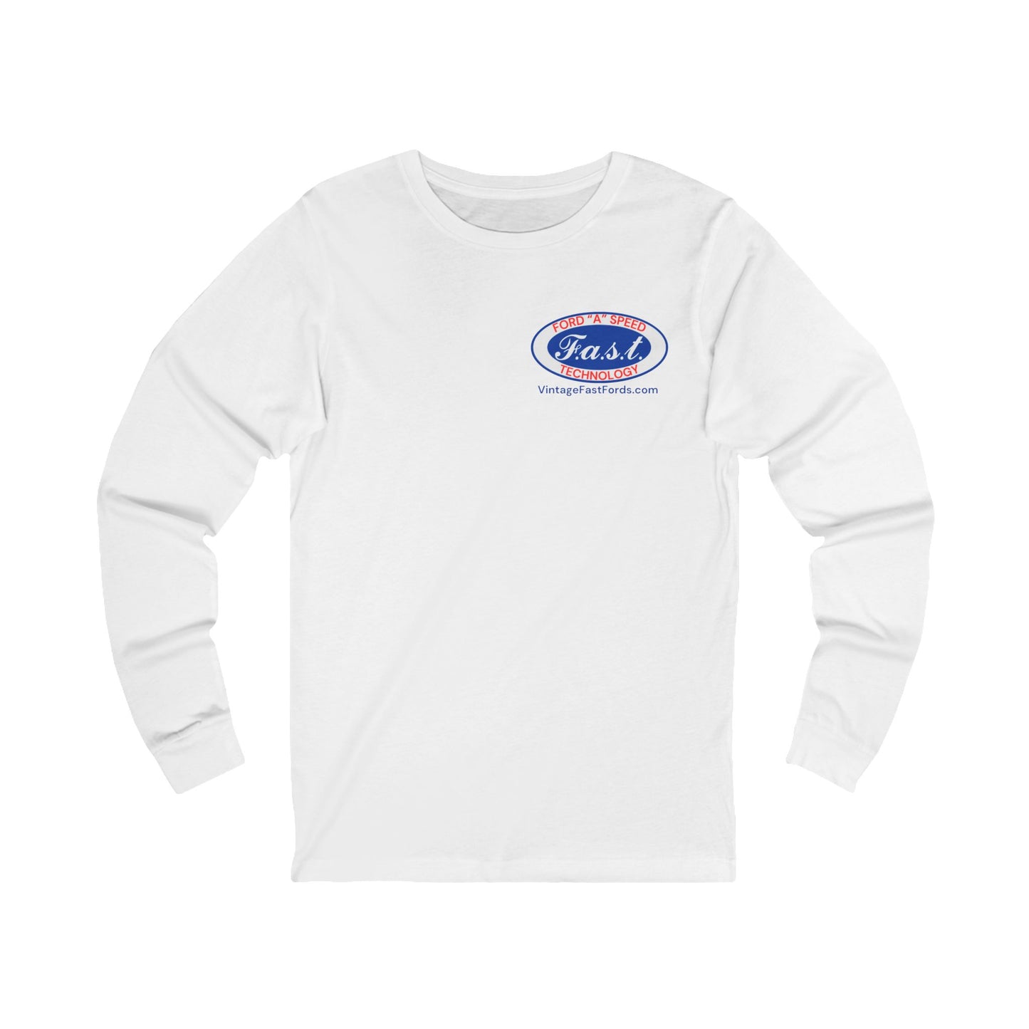 F.a.s.t. Ford "A" Speed Technology (front & back logo) Unisex Jersey Long Sleeve Tee - Classic Car Enthusiast Shirt