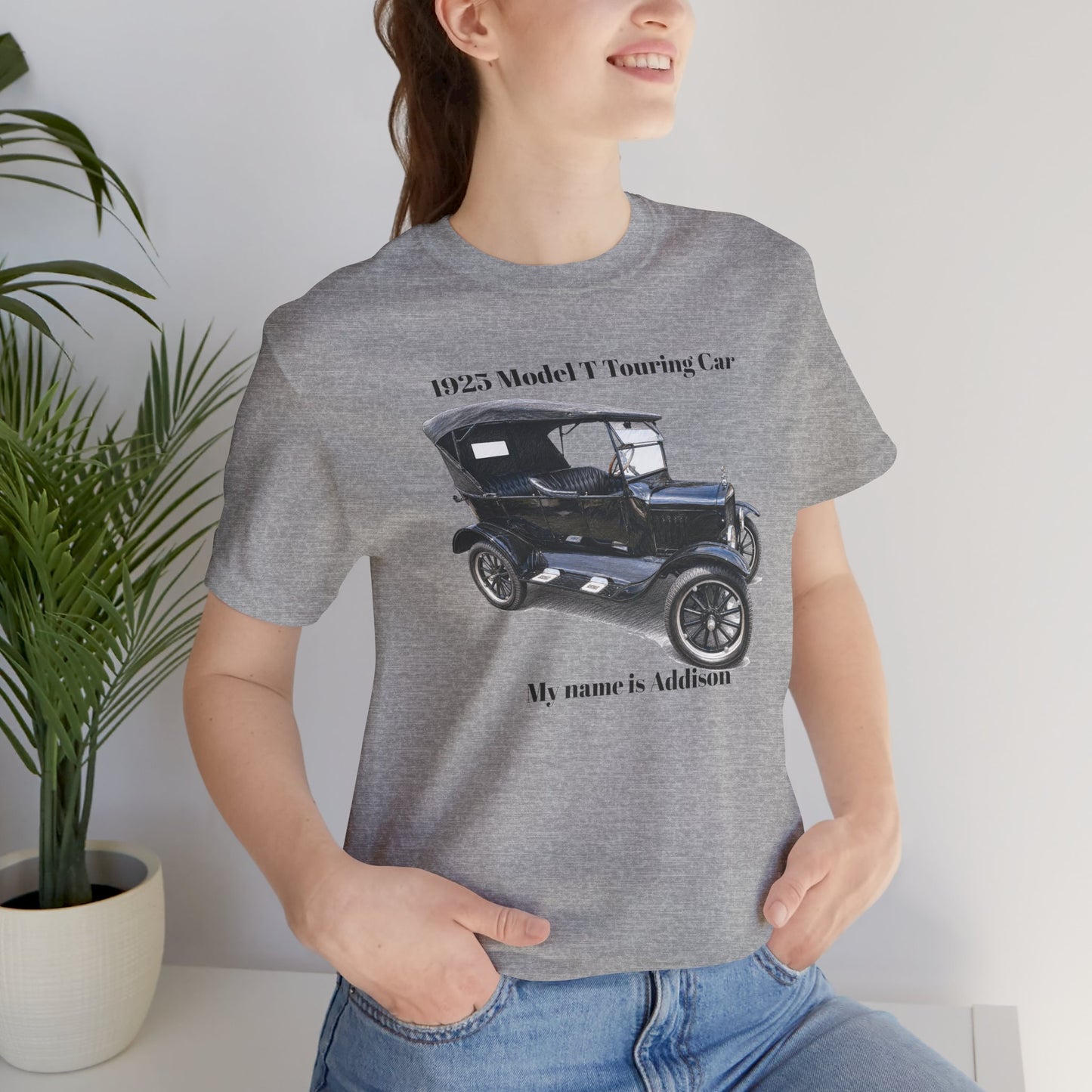1925 Model T Touring Car T‑Shirt — 'My name is Addison' Vintage Auto Tee (DanS)