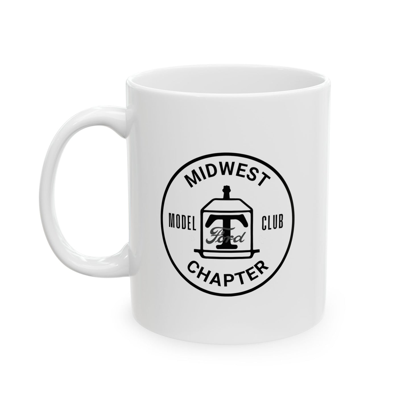 Midwest Chapter - The Model T Ford Club Ceramic Mug, (11oz, 15oz)
