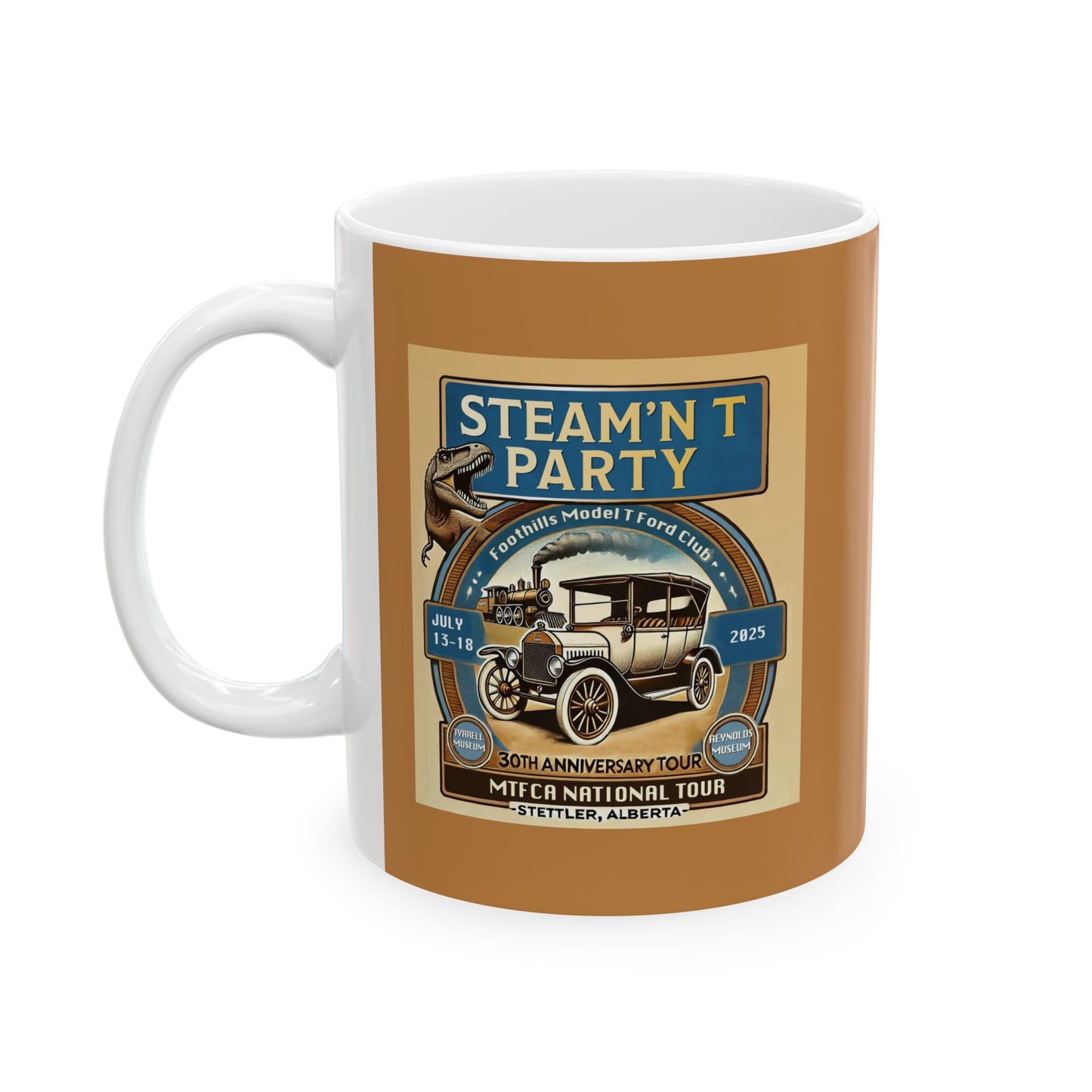 Foothills Model T Ford Club STEAM'N T PARTY Ceramic Mug - Perfect for Coffee Lovers and Gift Giving