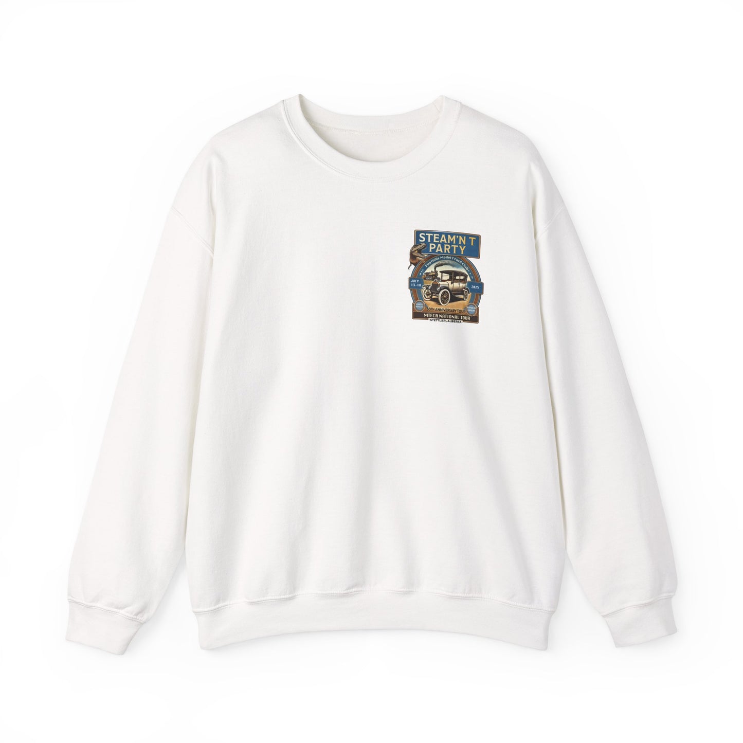 Foothills Model T Ford Club STEAM'N T PARTY Sweatshirt (front and back logos)