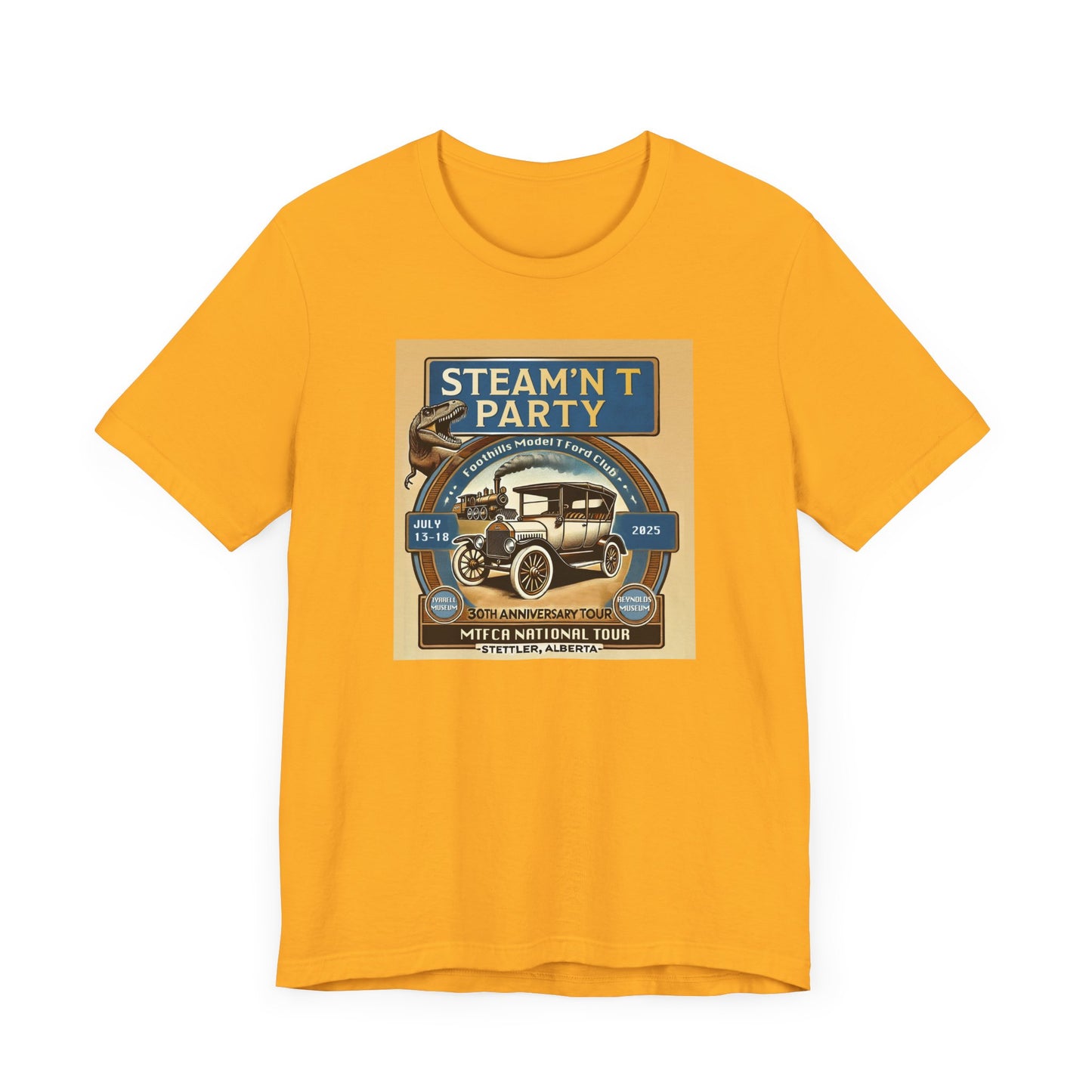 Foothills Model T Ford Club STEAM'N T PARTY Unisex T-Shirt