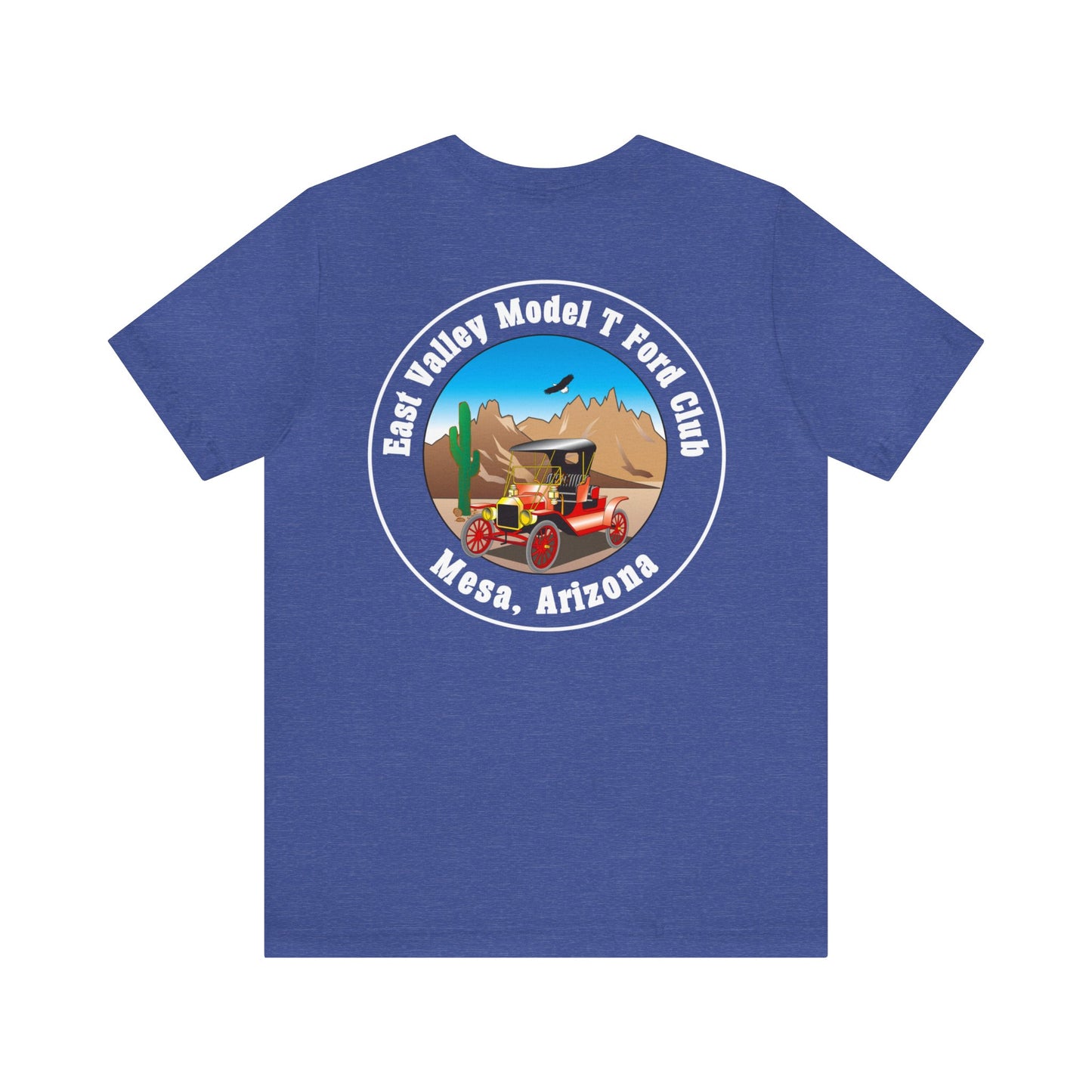 East Valley Model T Ford Club (front and back logo) Unisex Jersey Short Sleeve Tee
