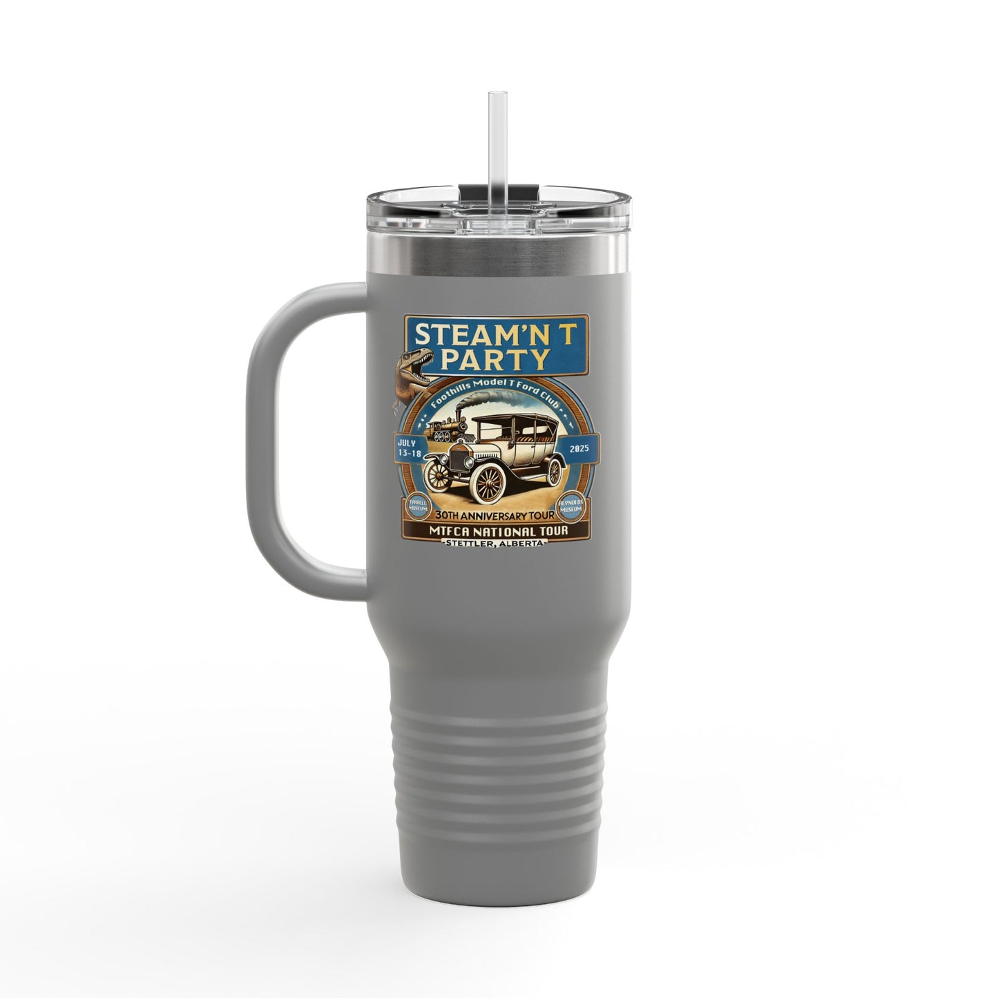 Foothills Model T Ford Club STEAM'N T PARTY Insulated Travel Mug - 40oz