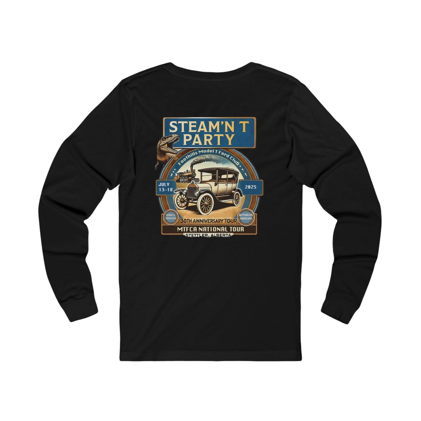Foothills Model T Ford Club STEAM'N T PARTY Long Sleeve Tee