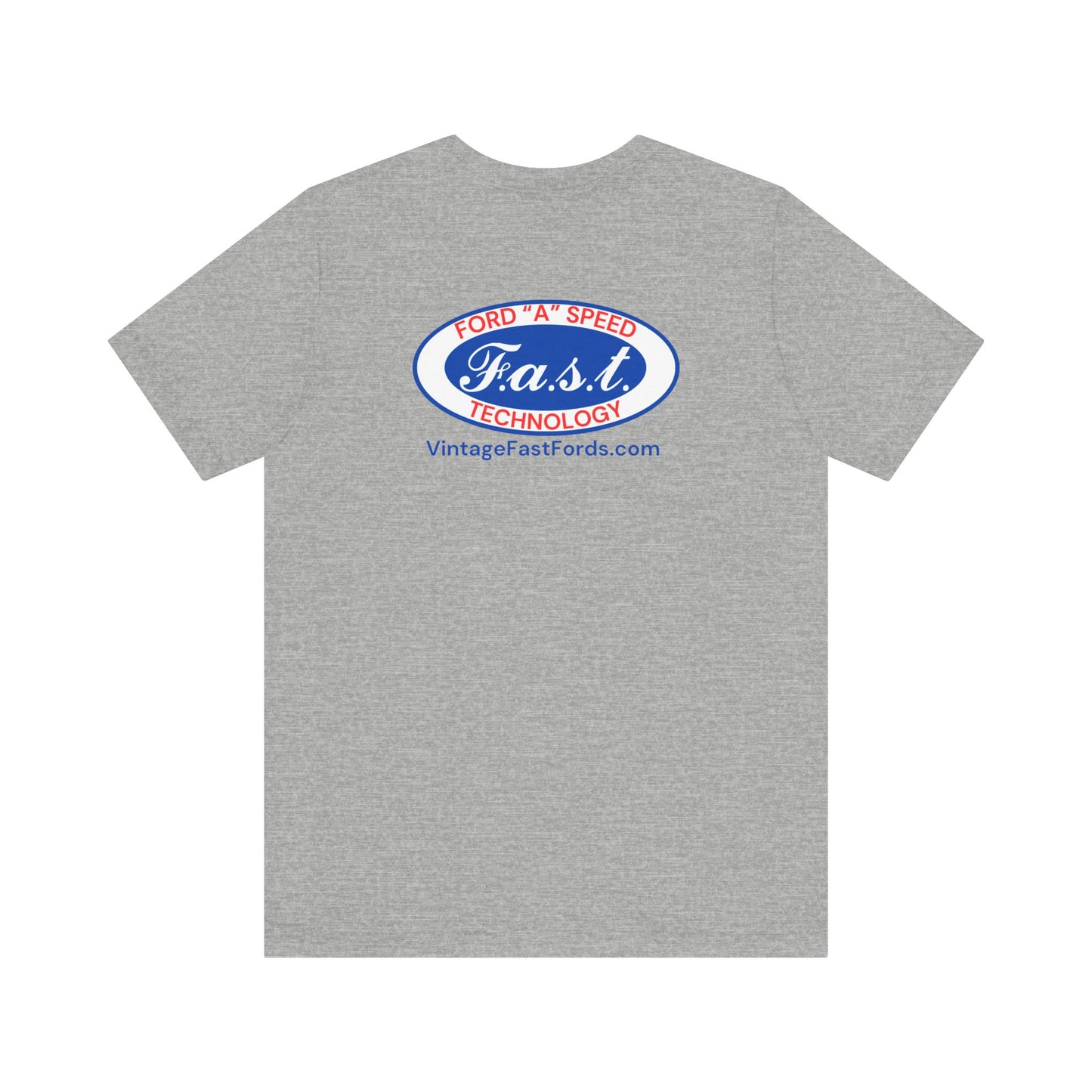 F.a.s.t. Ford "A" Speed Technology (front & back logo) Unisex Tee