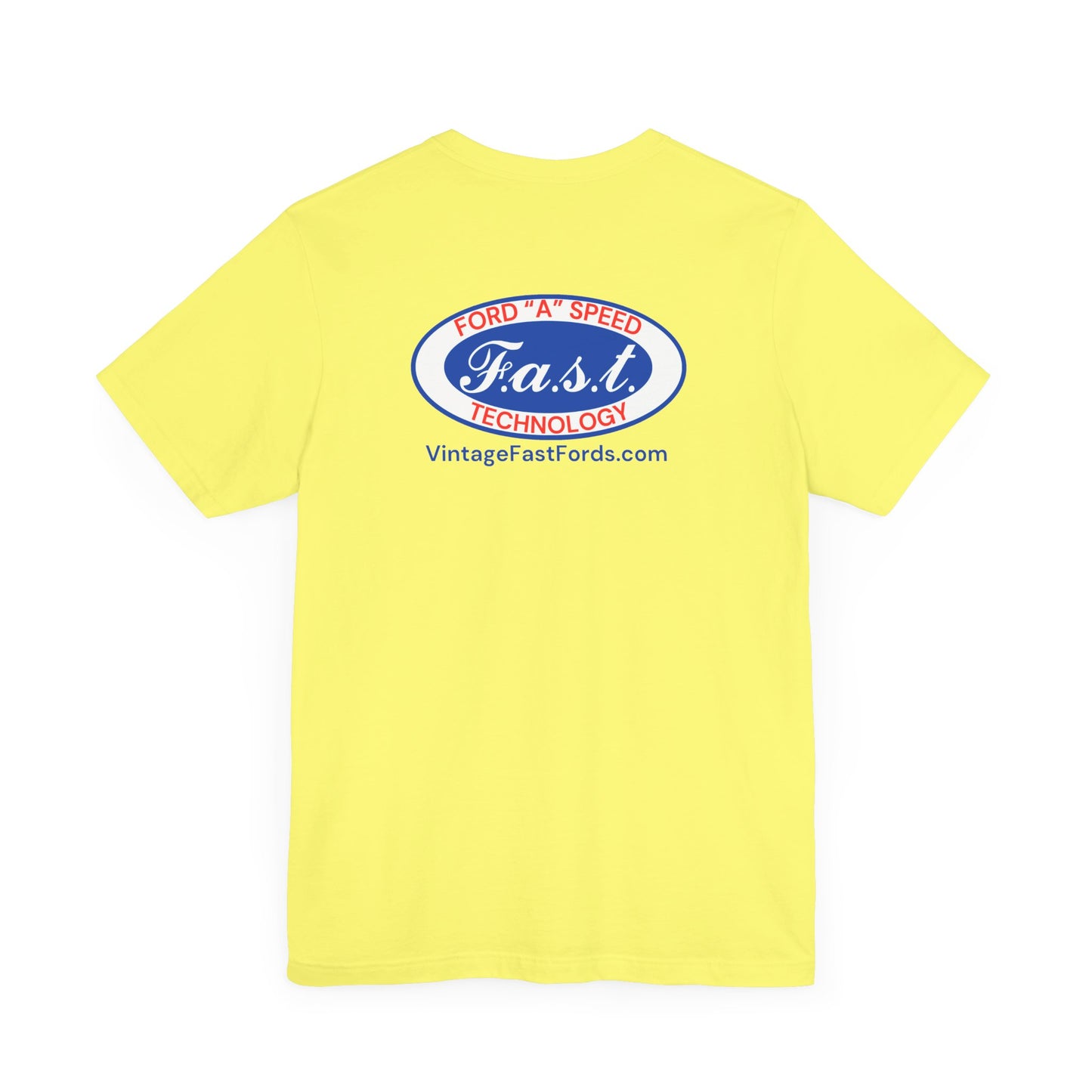 F.a.s.t. Ford "A" Speed Technology (front & back logo) Unisex Tee