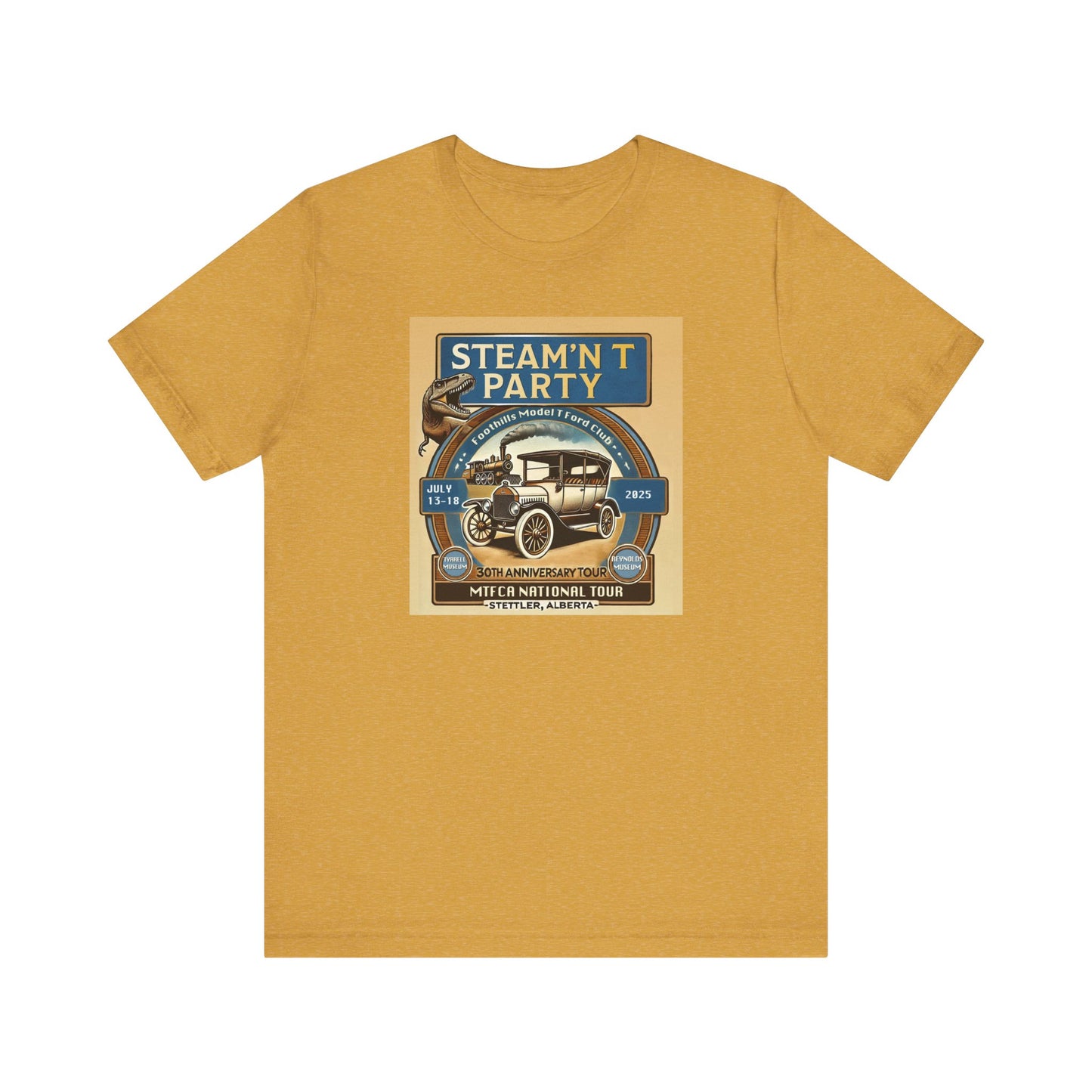 Foothills Model T Ford Club STEAM'N T PARTY Unisex T-Shirt