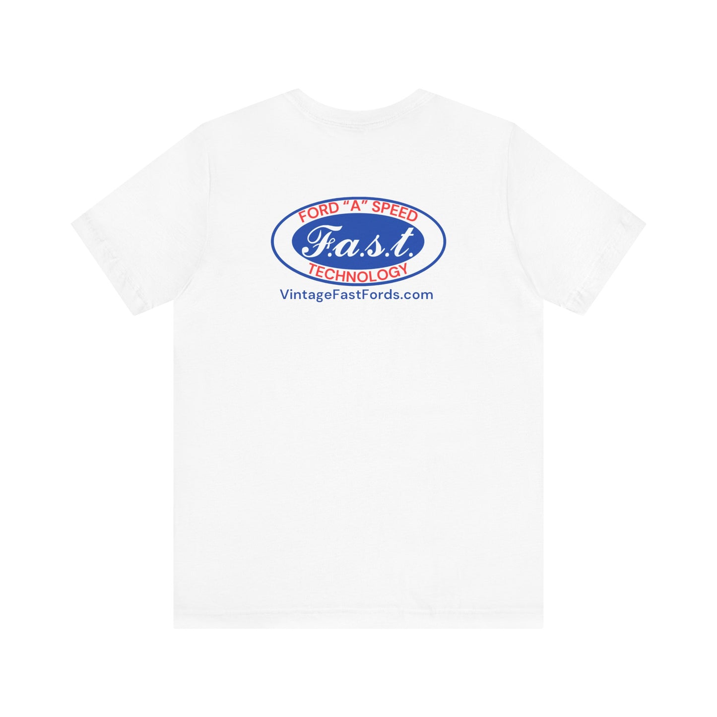 F.a.s.t. Ford "A" Speed Technology (front & back logo) Unisex Tee