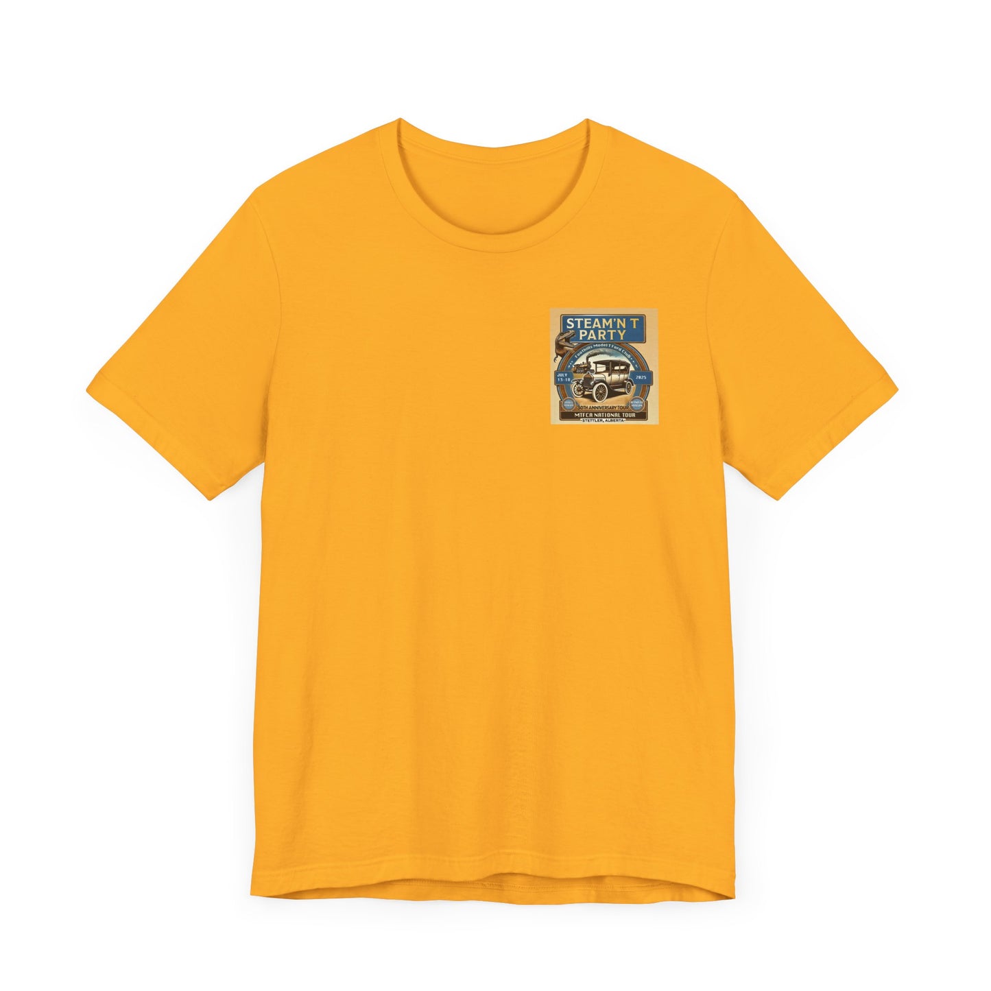Foothills Model T Ford Club STEAM'N T PARTY (front and back logos) Unisex Short Sleeve Shirt