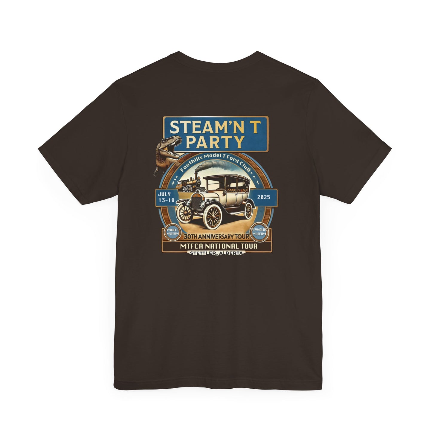Foothills Model T Ford Club STEAM'N T PARTY (front and back logos)