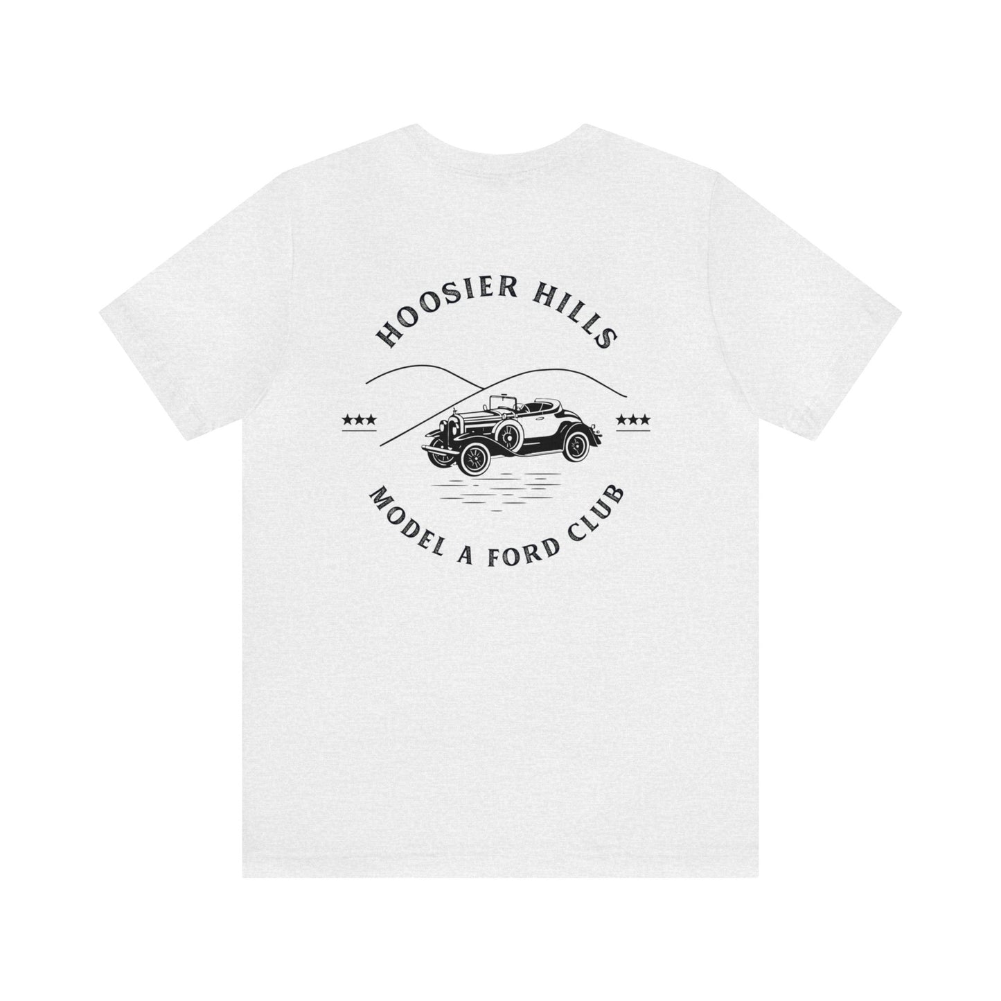 Hoosier Hills Model A Ford Club Front and Back Logo Unisex Jersey Short Sleeve Tee