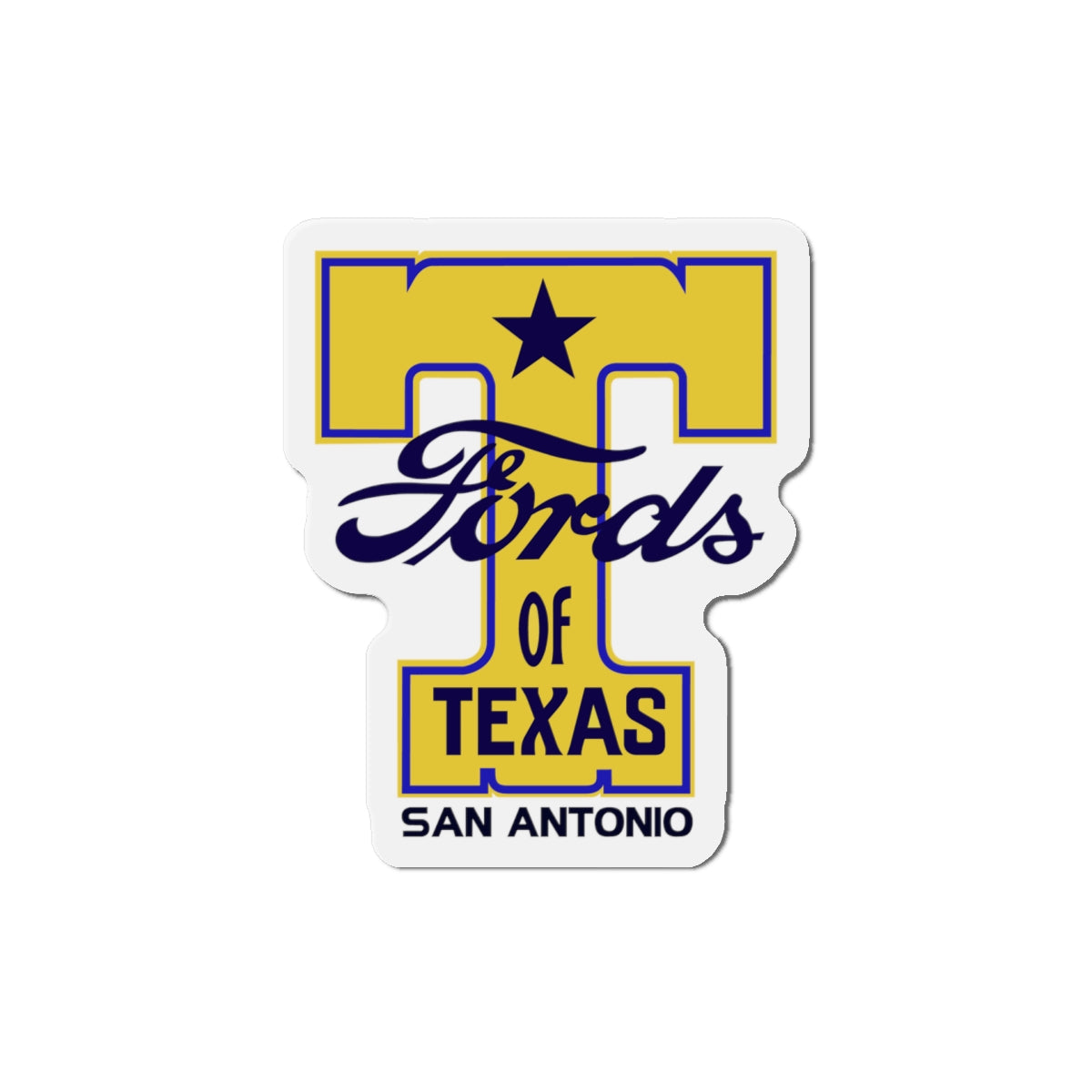 T Fords of Texas Die-Cut Magnets