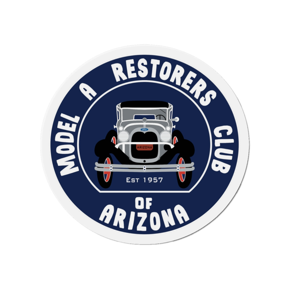Model A Restorers Club of Arizona Die-Cut Magnet - Great for your car trailer!