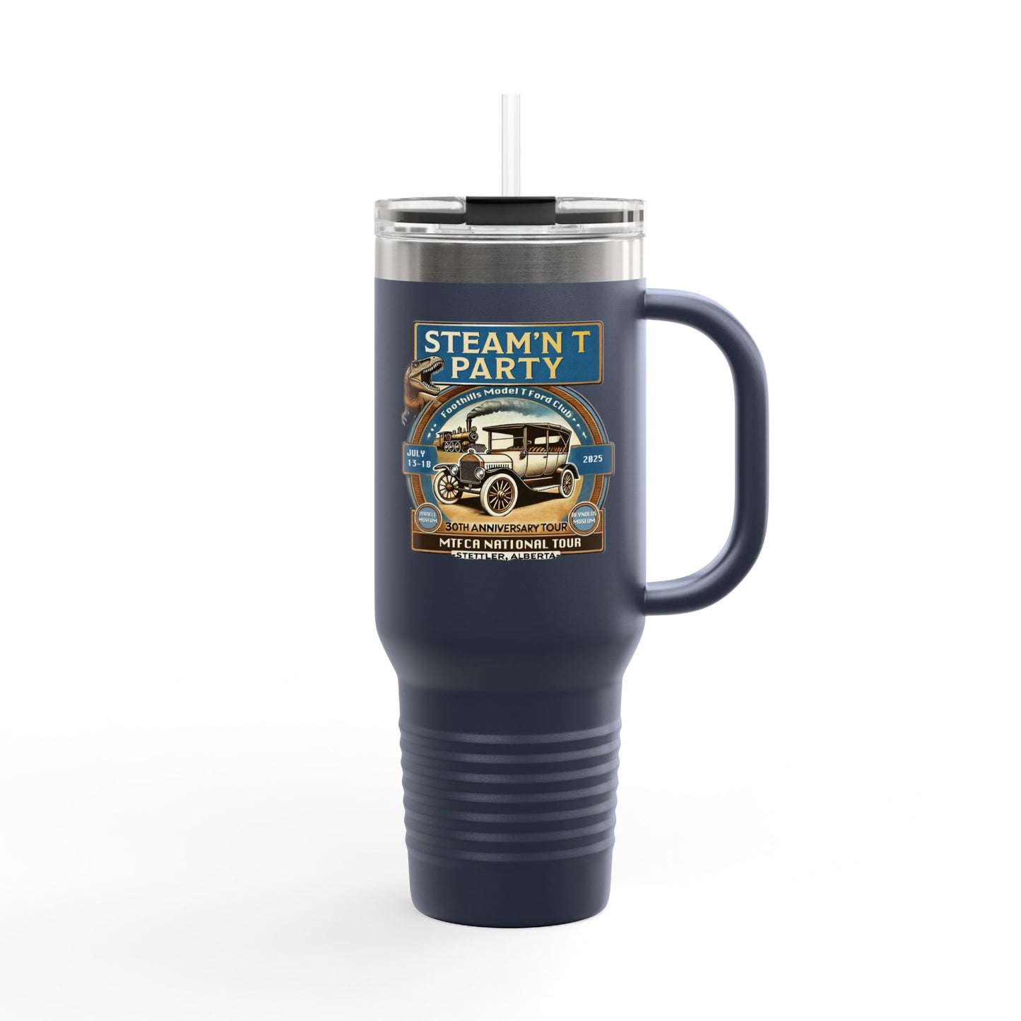 Foothills Model T Ford Club STEAM'N T PARTY Insulated Travel Mug - 40oz