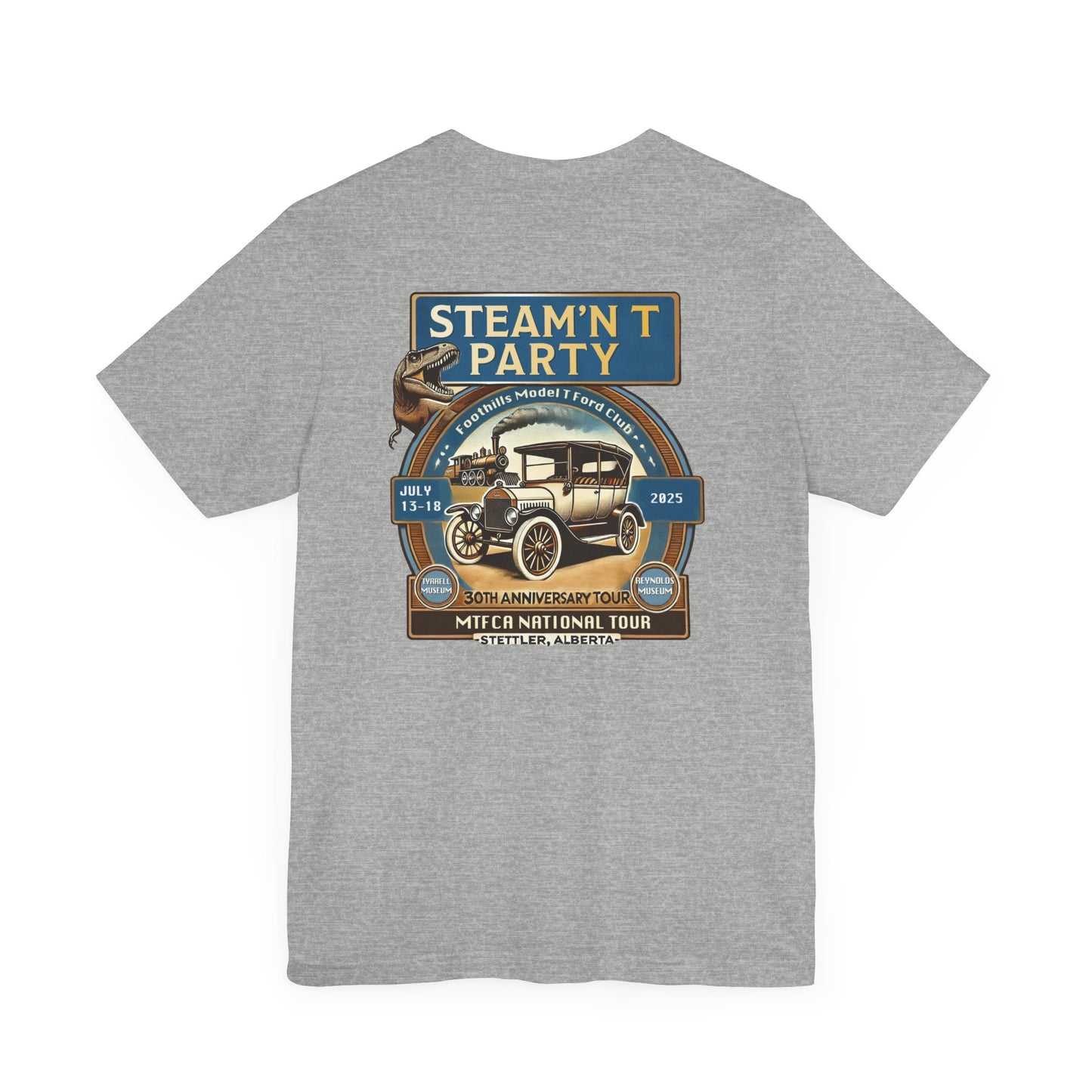 Foothills Model T Ford Club STEAM'N T PARTY (front and back logos)