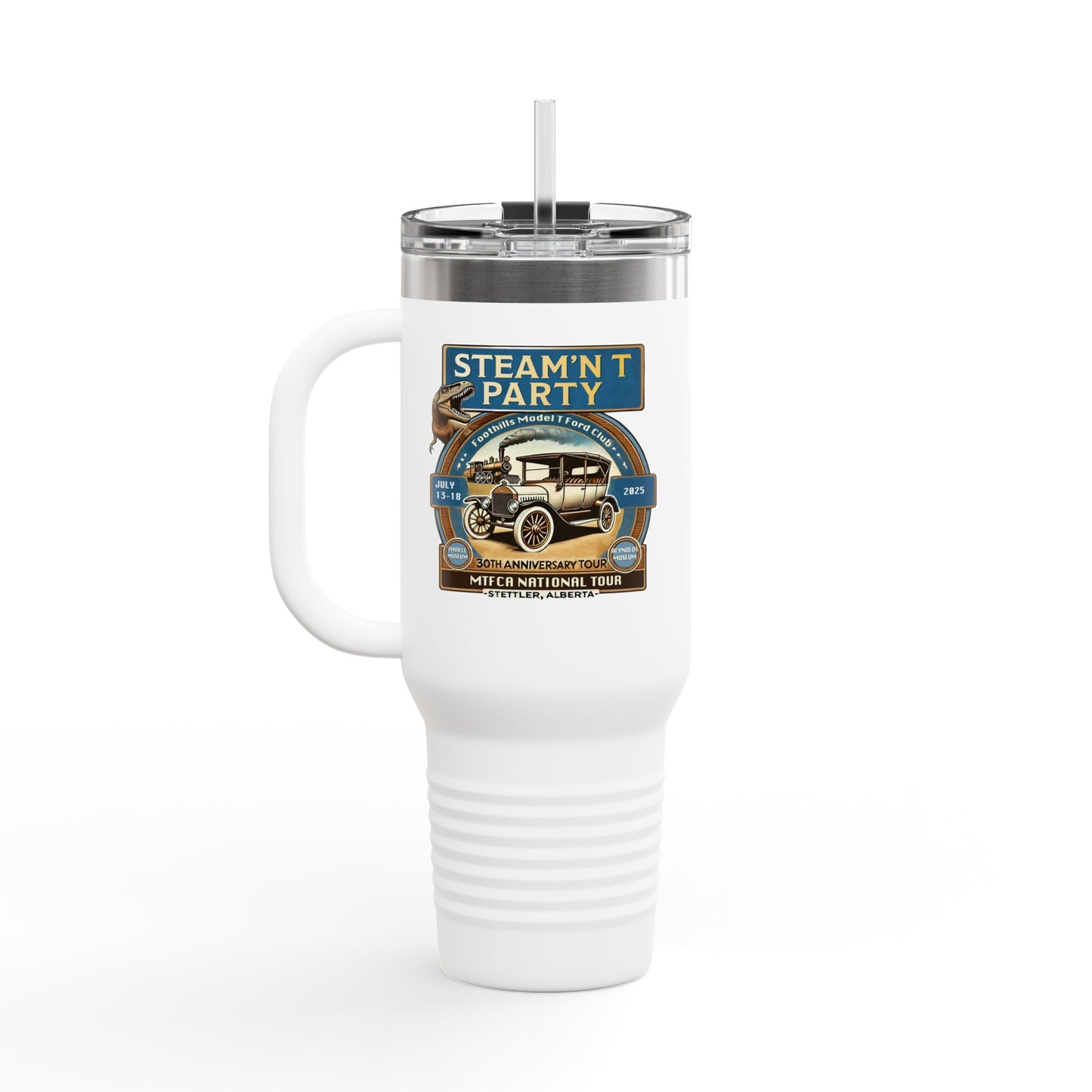 Foothills Model T Ford Club STEAM'N T PARTY Insulated Travel Mug - 40oz