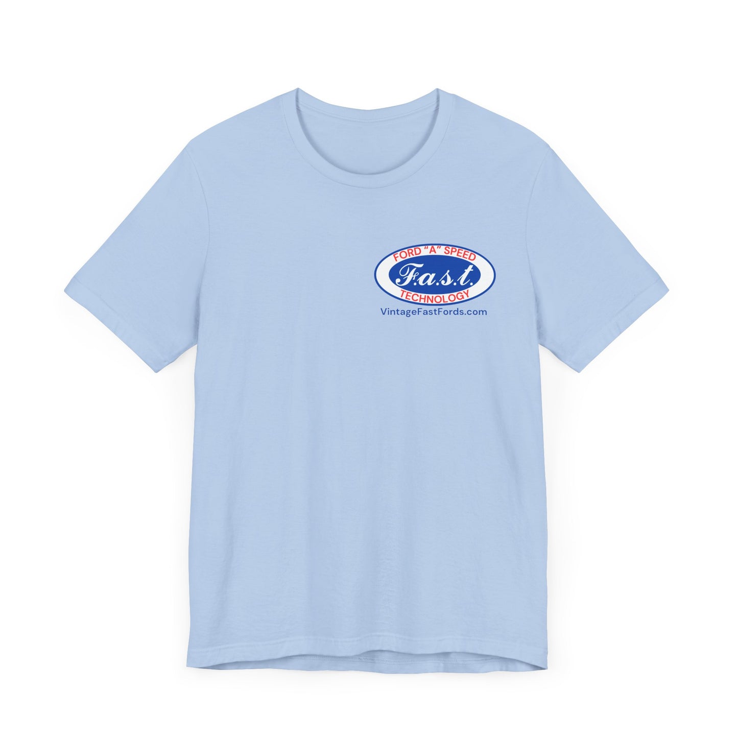 F.a.s.t. Ford "A" Speed Technology (front & back logo) Unisex Tee