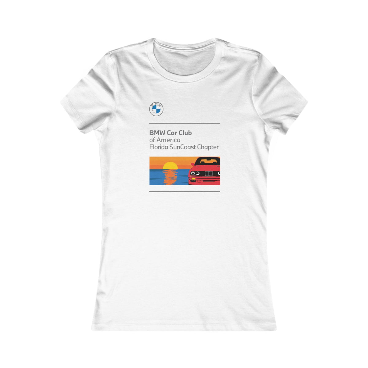 BMW Car Club of America Florida SunCoast Chapter Women's T-Shirt