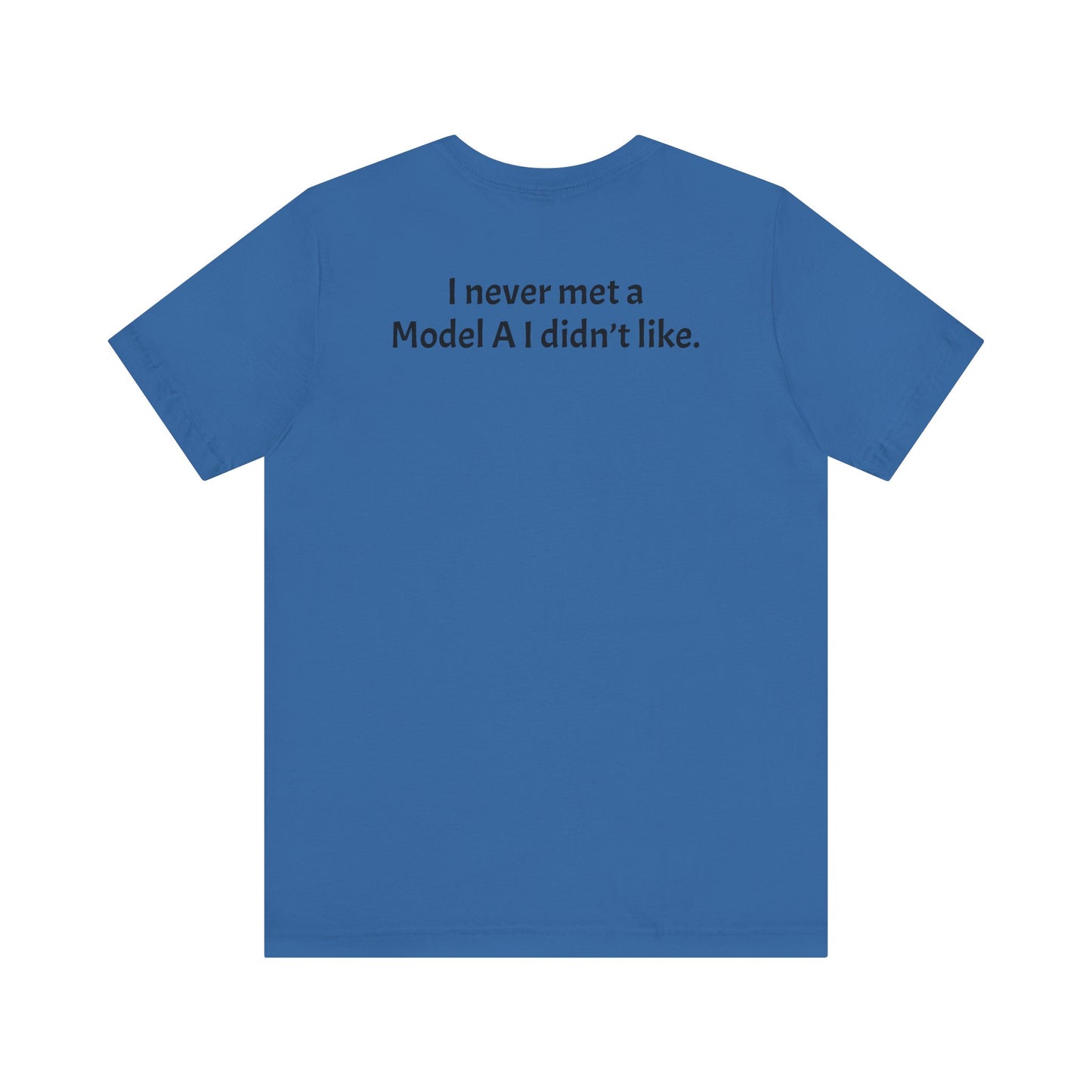 Will Rogers Model A Club - "I Never Met a Model A I Didn't Like" on back