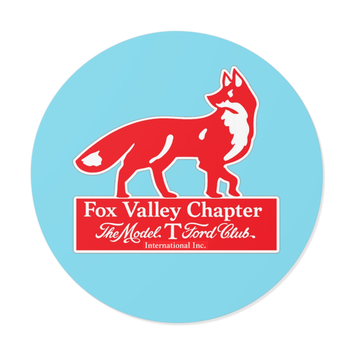 Fox Valley Chapter Model T Ford Club Round Vinyl Sticker — The Model T Ford Club Logo