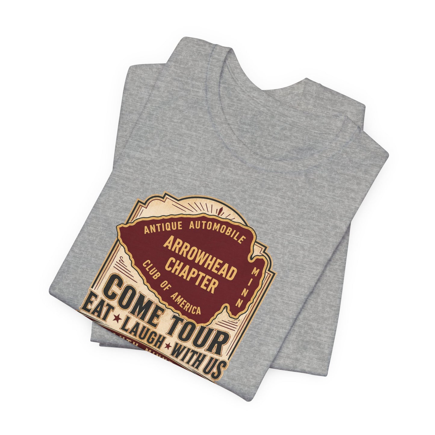 Arrowhead Chapter Tee — "Come Tour, Eat Laugh With Us" Vintage Club Shirt