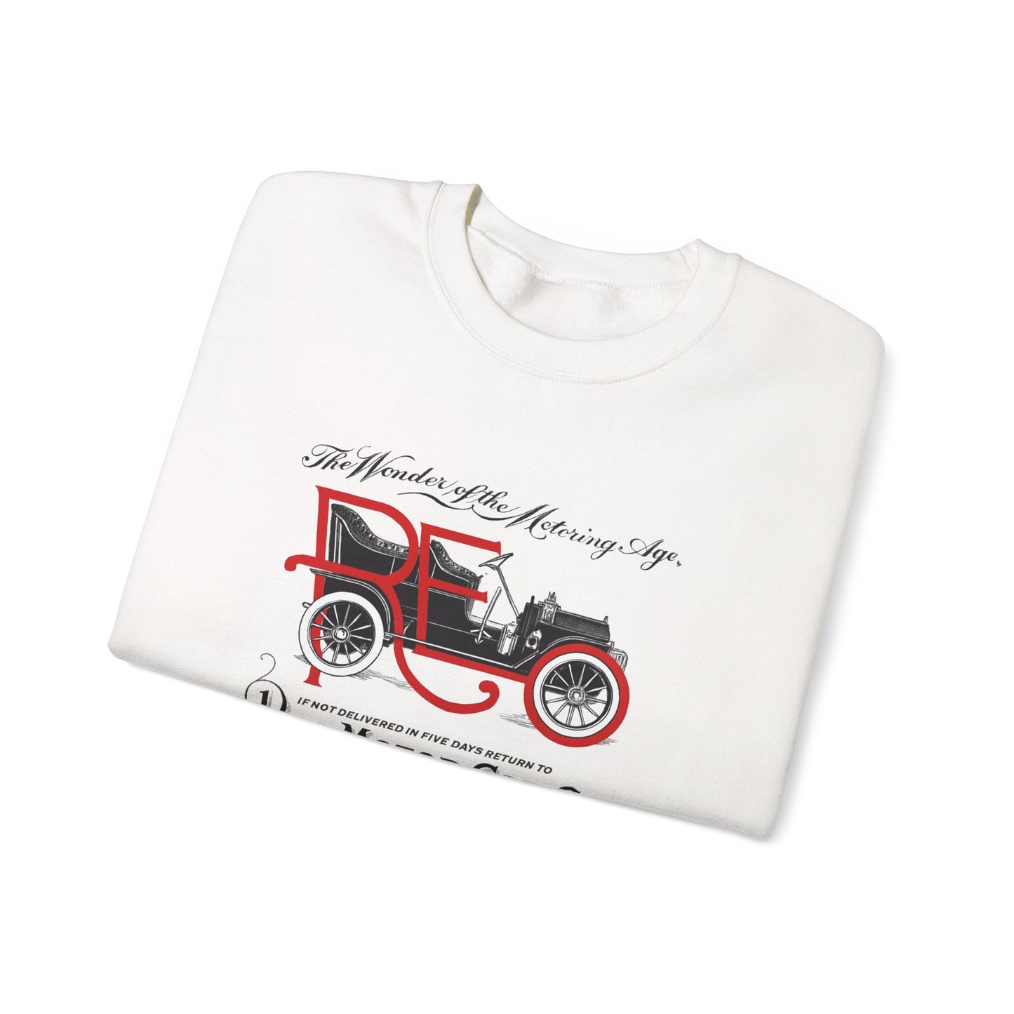 REO Motor Car Co. Crewneck Sweatshirt "The Wonder of the Motoring Age!"