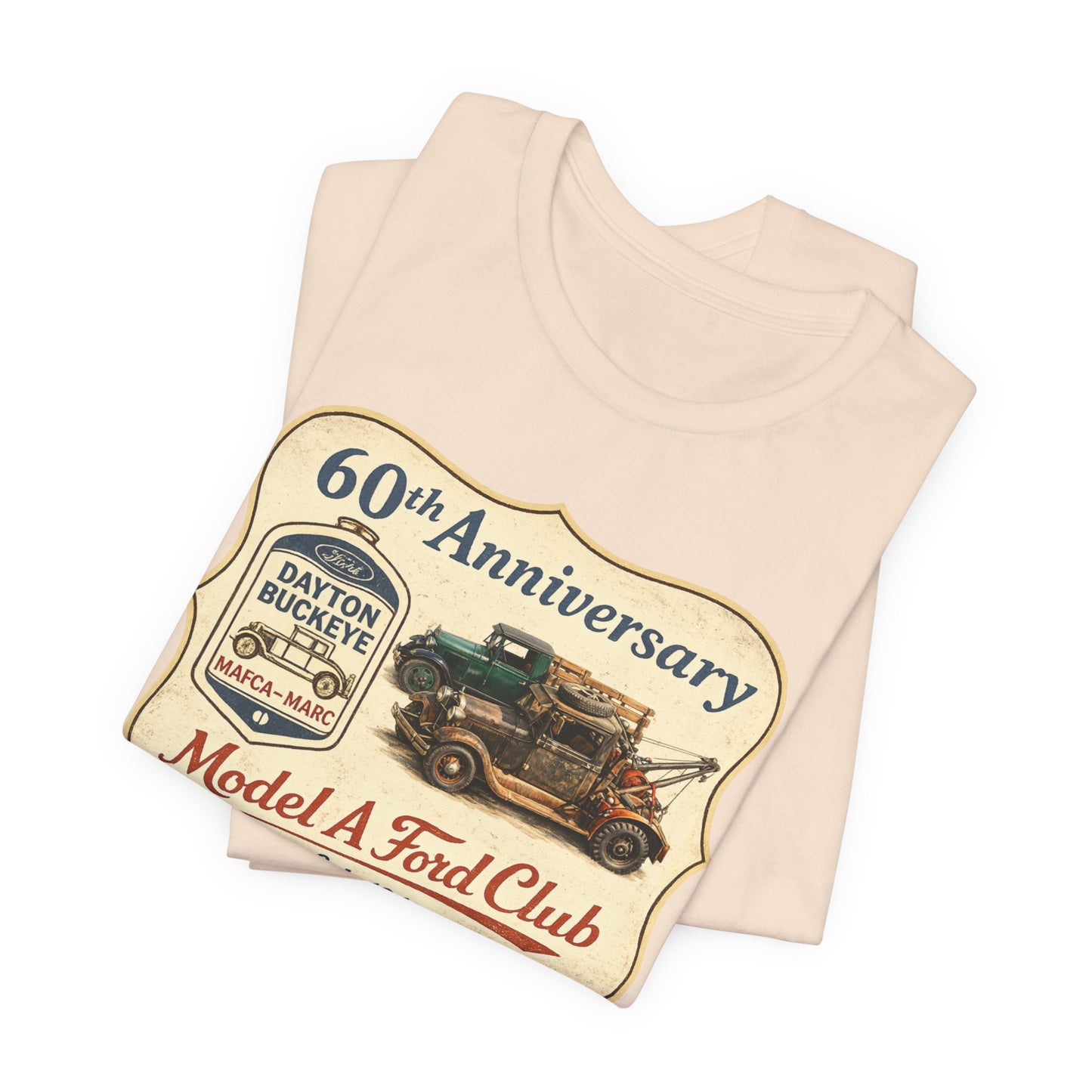 Dayton Buckeye Model A Ford Club 60th Anniversary Tee (JA) - Vintage Classic Truck Shirt