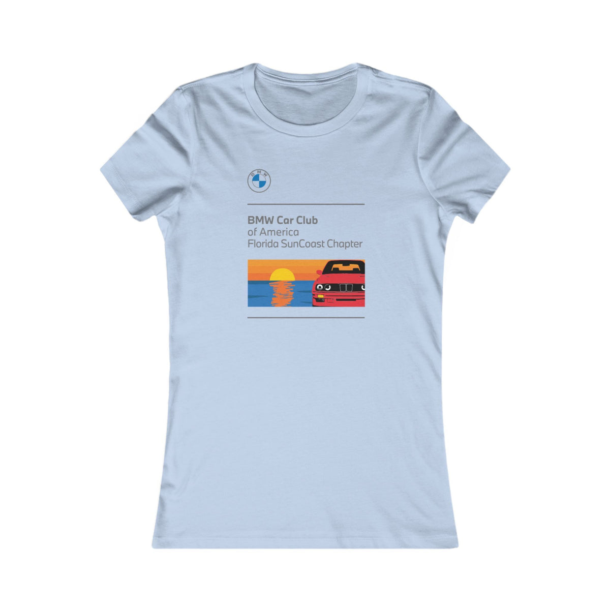 BMW Car Club of America Florida SunCoast Chapter Women's T-Shirt