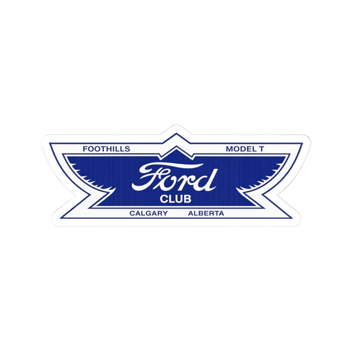 Foothills Model T Calgary Alberta Decal Kiss-Cut Sticker
