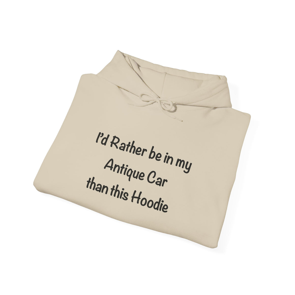 Arrowhead Chapter AACA Club Hoodie — "I'd Rather Be in My Antique Car" plus Sleeve and Back Images
