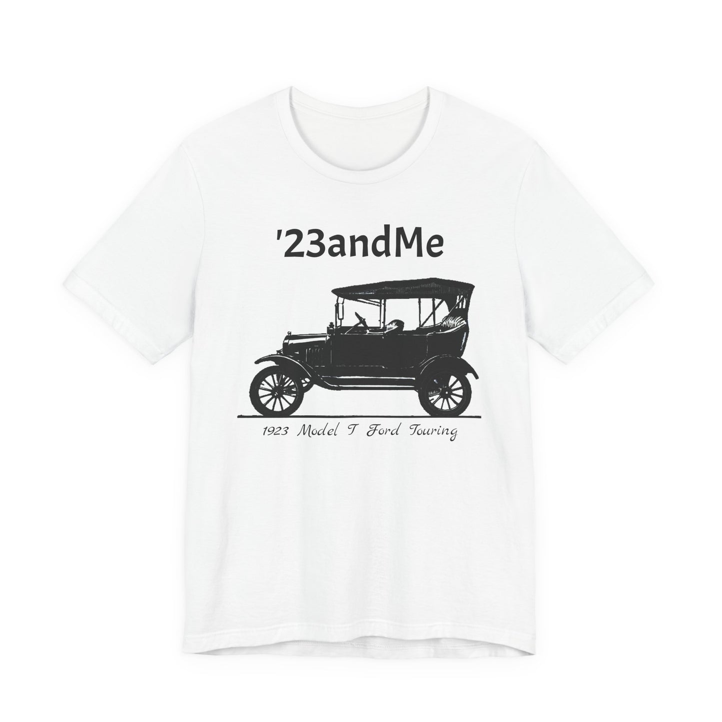 1923 Model T Touring - '23andMe - Classic Car Enthusiast Unisex Jersey Shirt