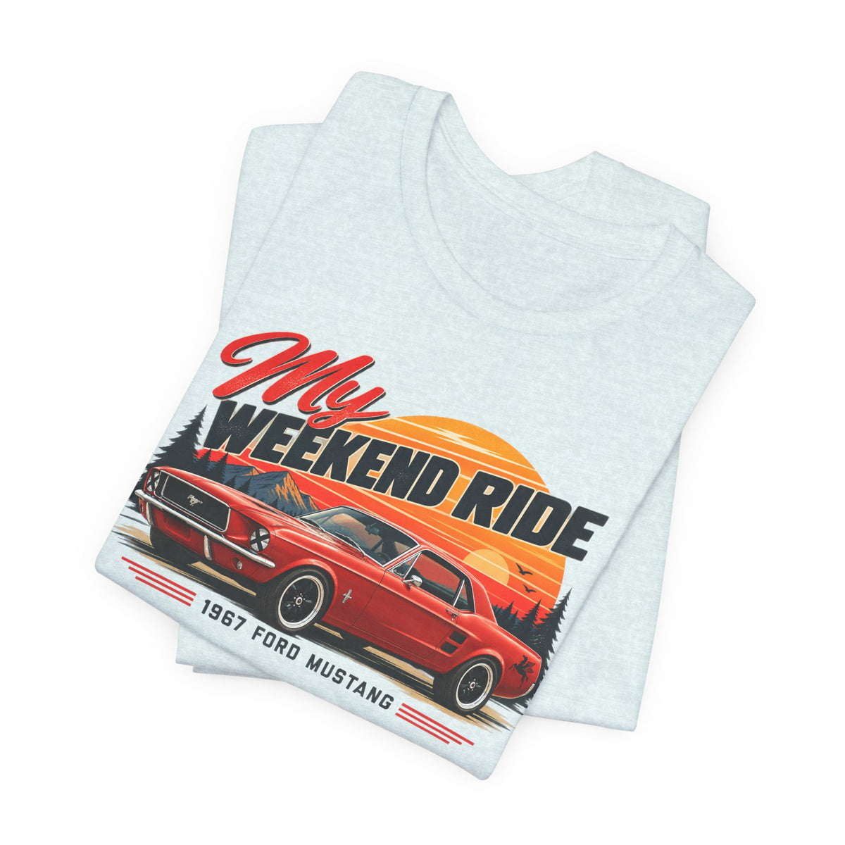 1967 Ford Mustang "My Weekend Ride" Unisex Soft Short Sleeve Tee