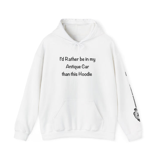 Arrowhead Chapter AACA Club Hoodie — "I'd Rather Be in My Antique Car" plus Sleeve and Back Images