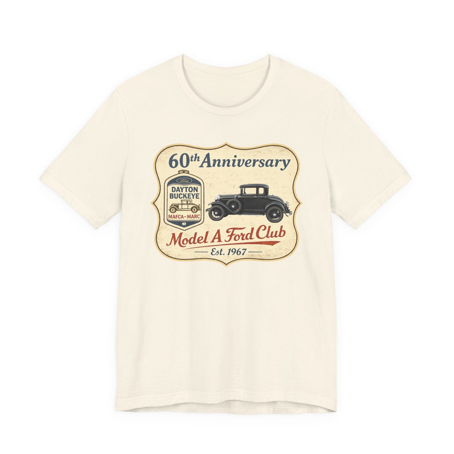 Dayton Buckeye Model A Ford Club 60th Anniversary Tee (RBS) - Vintage Classic Car Shirt