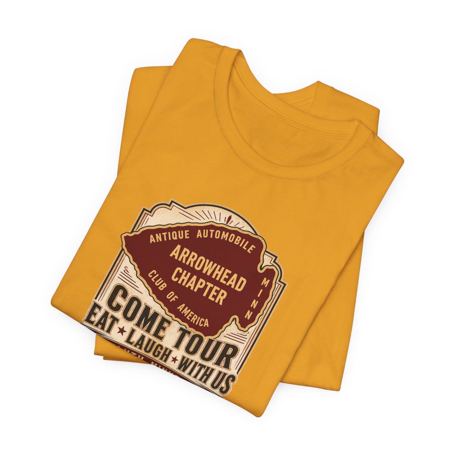 Arrowhead Chapter Tee — "Come Tour, Eat Laugh With Us" Vintage Club Shirt