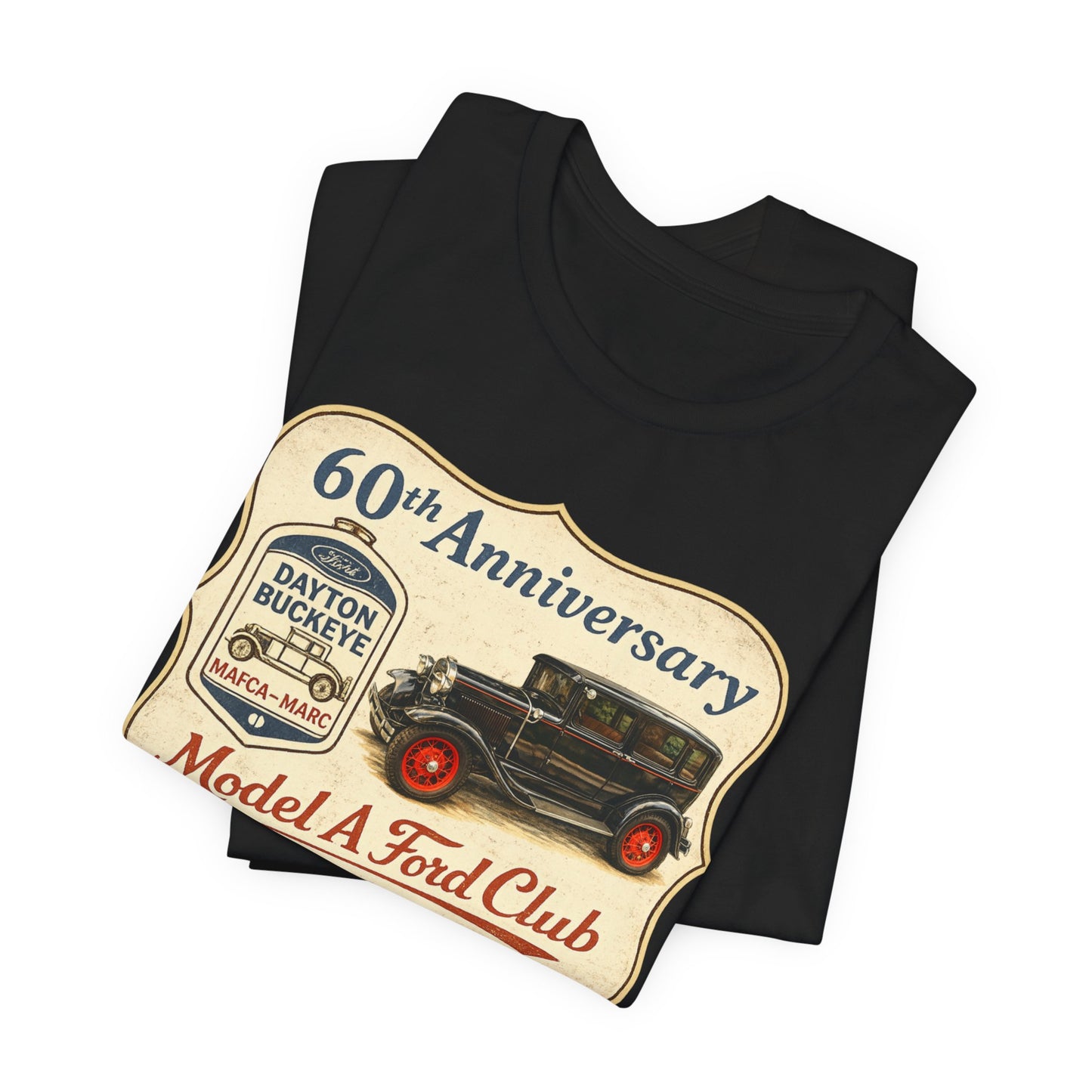 Dayton Buckeye Model A Ford Club 60th Anniversary Tee (SH) - Vintage Classic Car Shirt