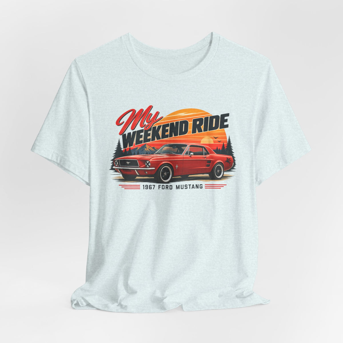 1967 Ford Mustang "My Weekend Ride" Unisex Soft Short Sleeve Tee
